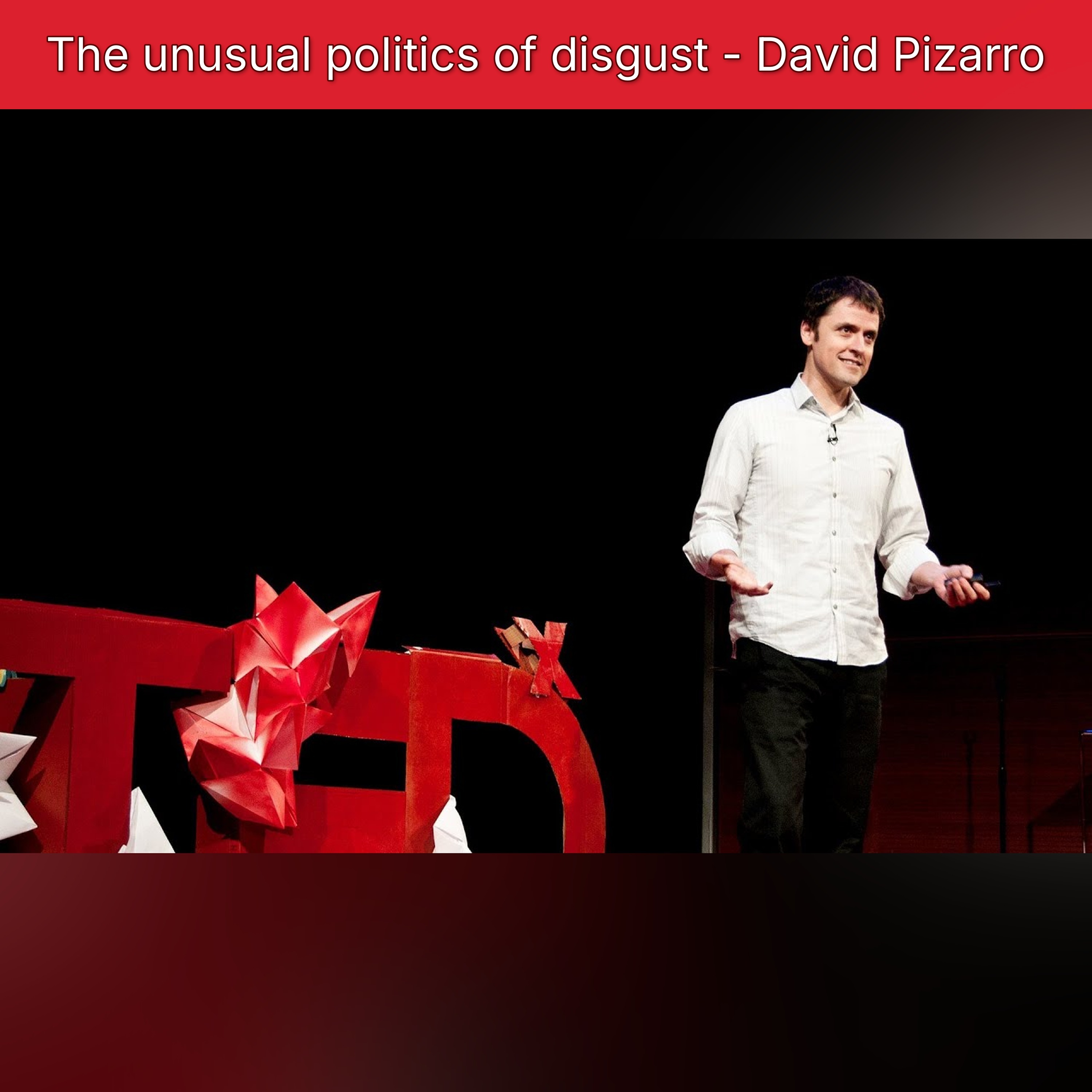 The unusual politics of disgust - David Pizarro episode artwork