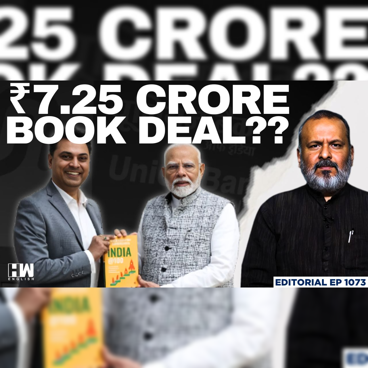 Editorial with Sujit Nair | Union Bank Spends ₹7.25 Cr on Subramanian’s Book | Modi | Amit Shah episode artwork