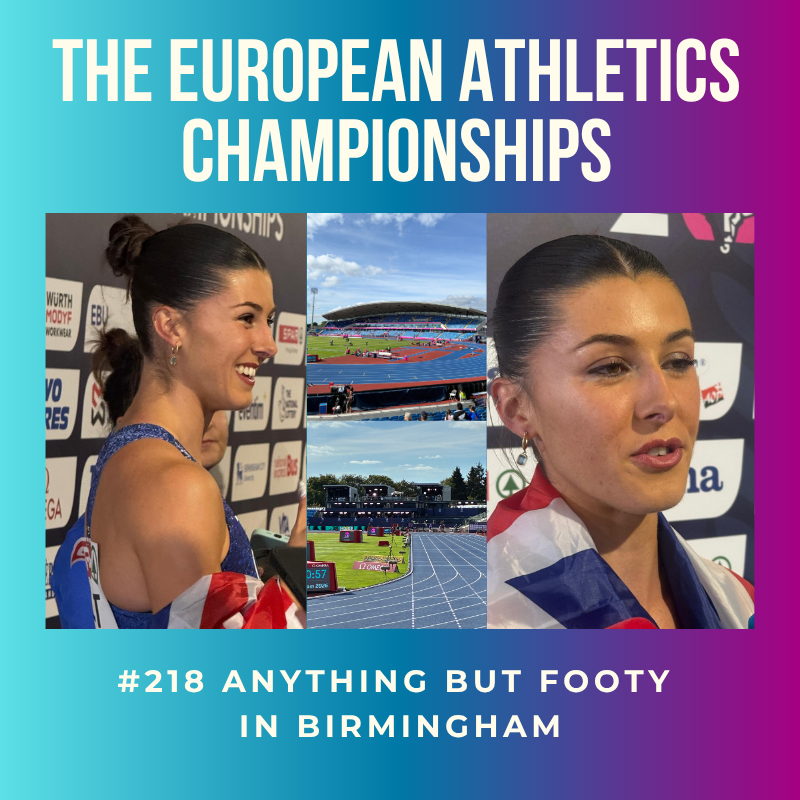 #218 European Athletics Championships Day 1 episode artwork
