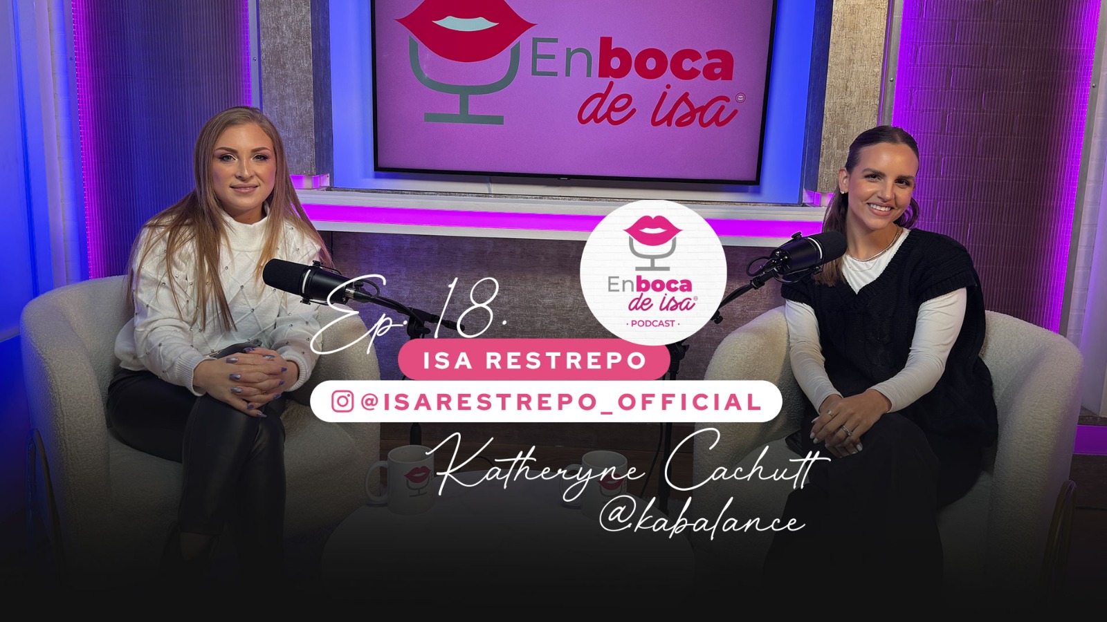 En Boca de Isa | Katheryne Cachutt: Comida saludable y redes sociales: Una combinación ganadora S4, E1