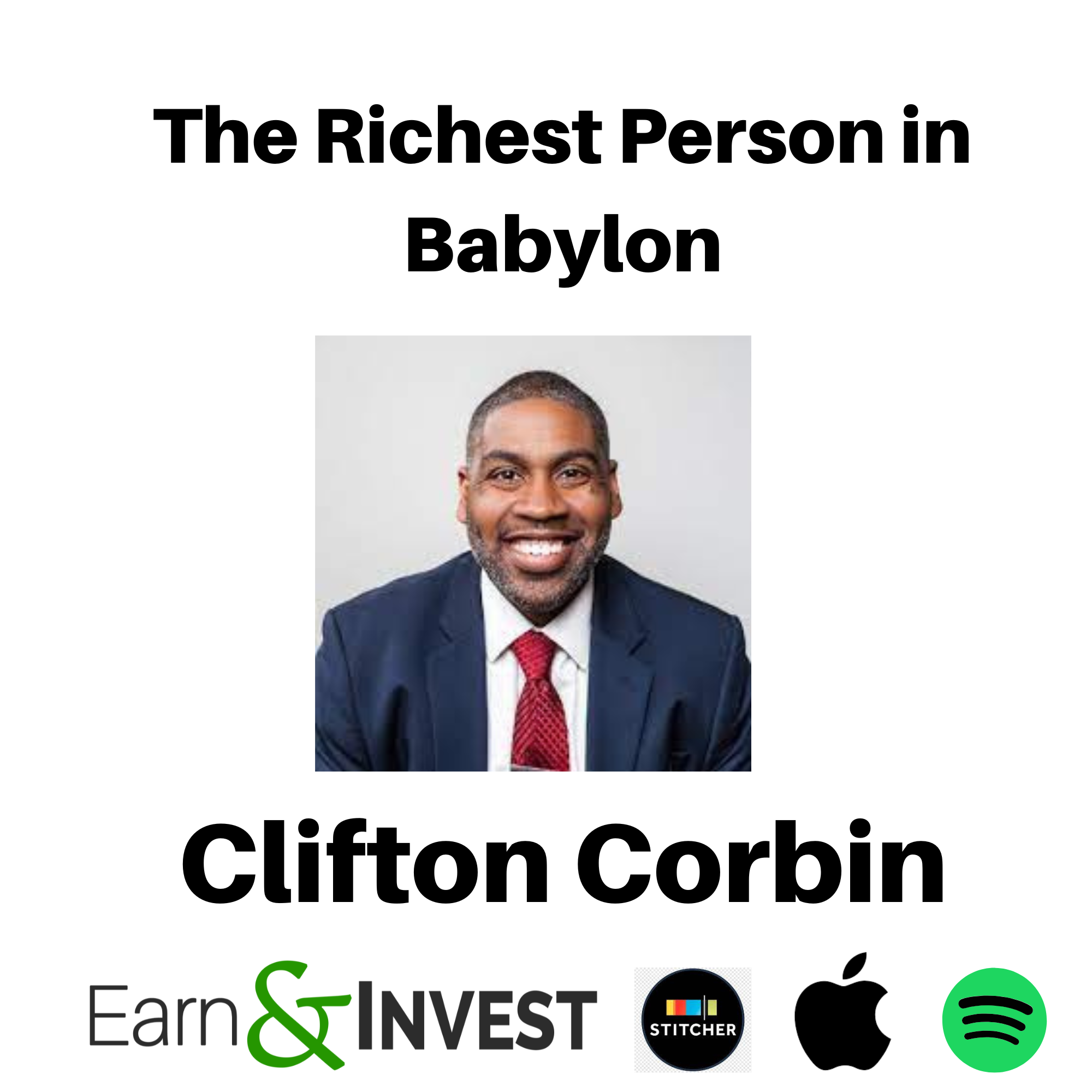 The Richest Man in Babylon (Rewind) w/ Clifton Corbin