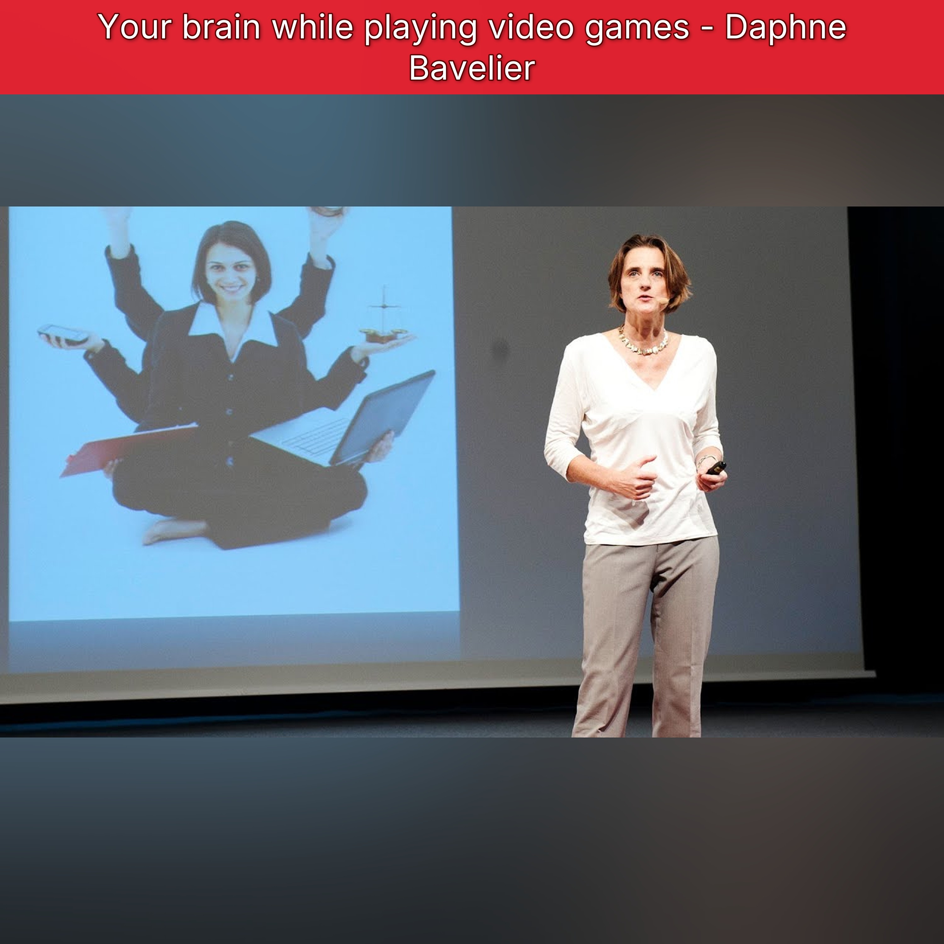 Your brain while playing video games - Daphne Bavelier episode artwork