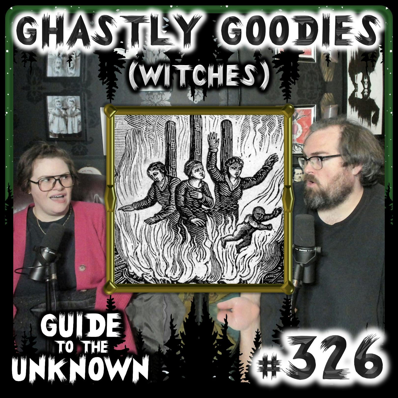 326: Ghastly Goodies (WITCHES)