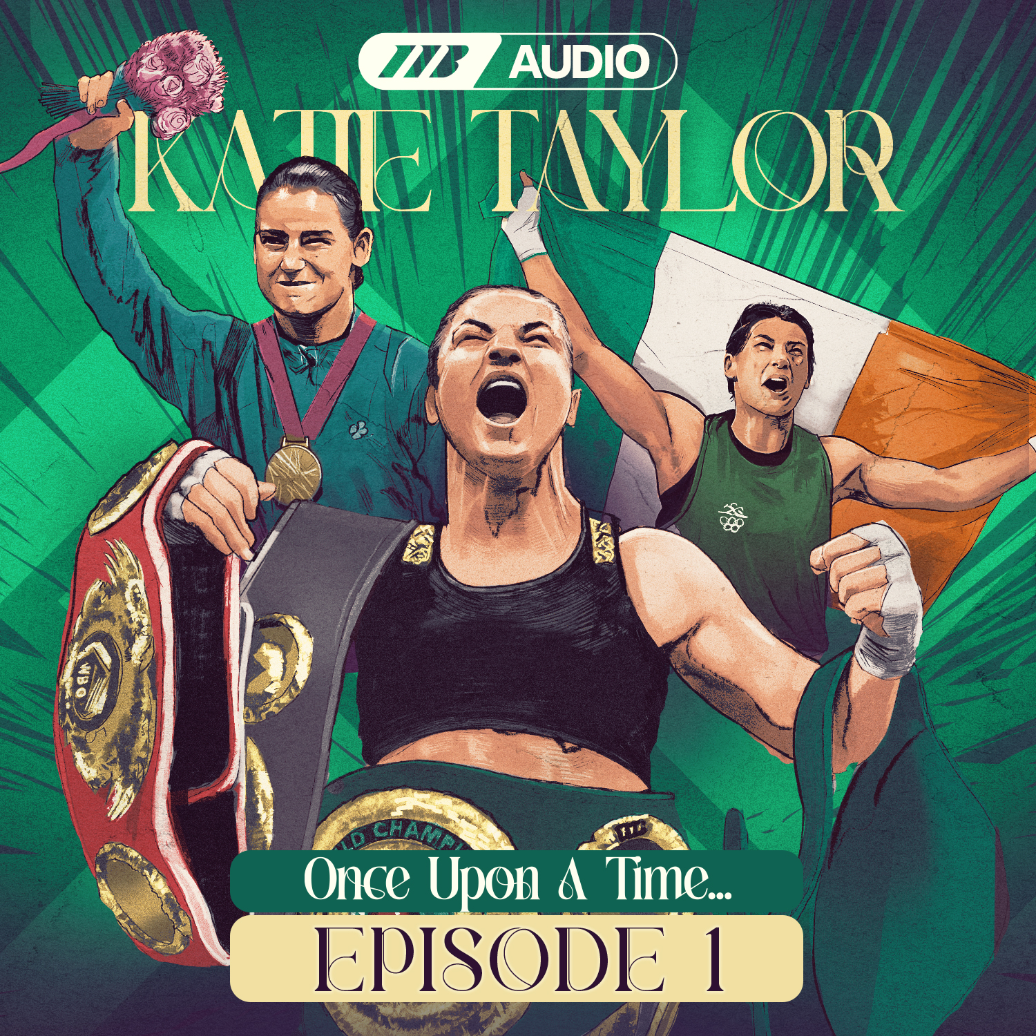 Once Upon A Time ep1 | Katie Taylor Original Podcast Series