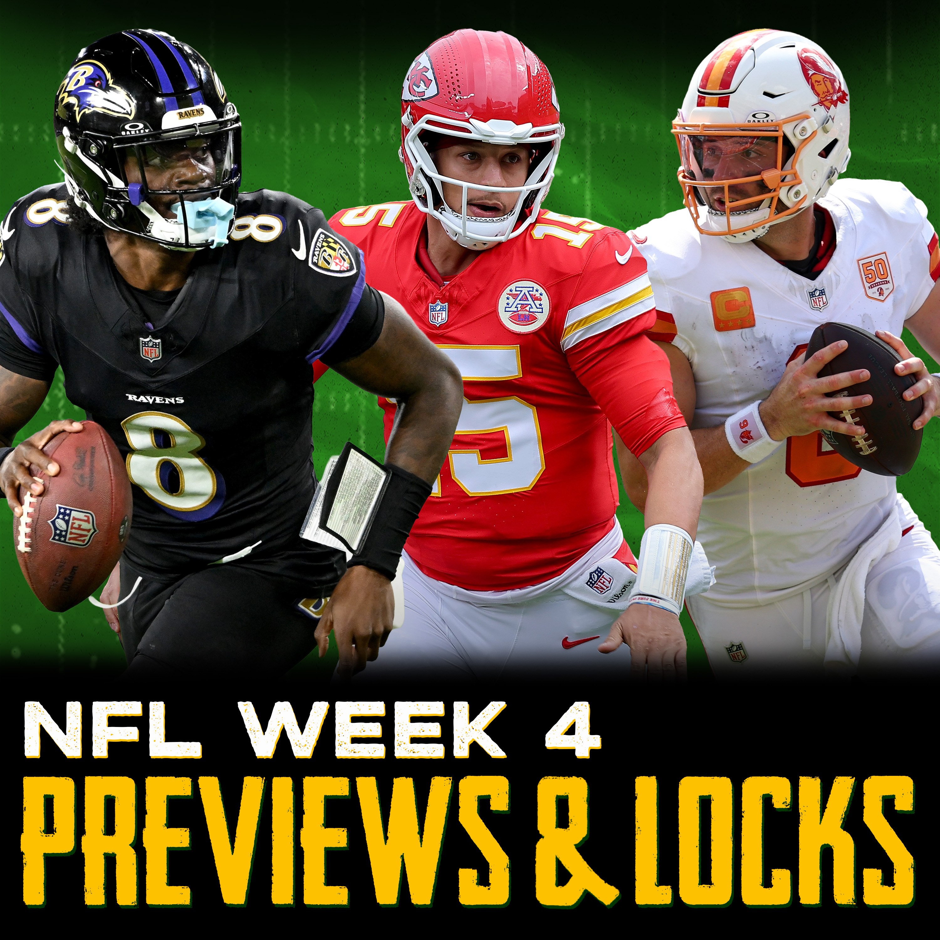 Week 4 NFL Preview & Locks: Eagles-Buccaneers, Patrick Mahomes vs. Lamar Jackson + More