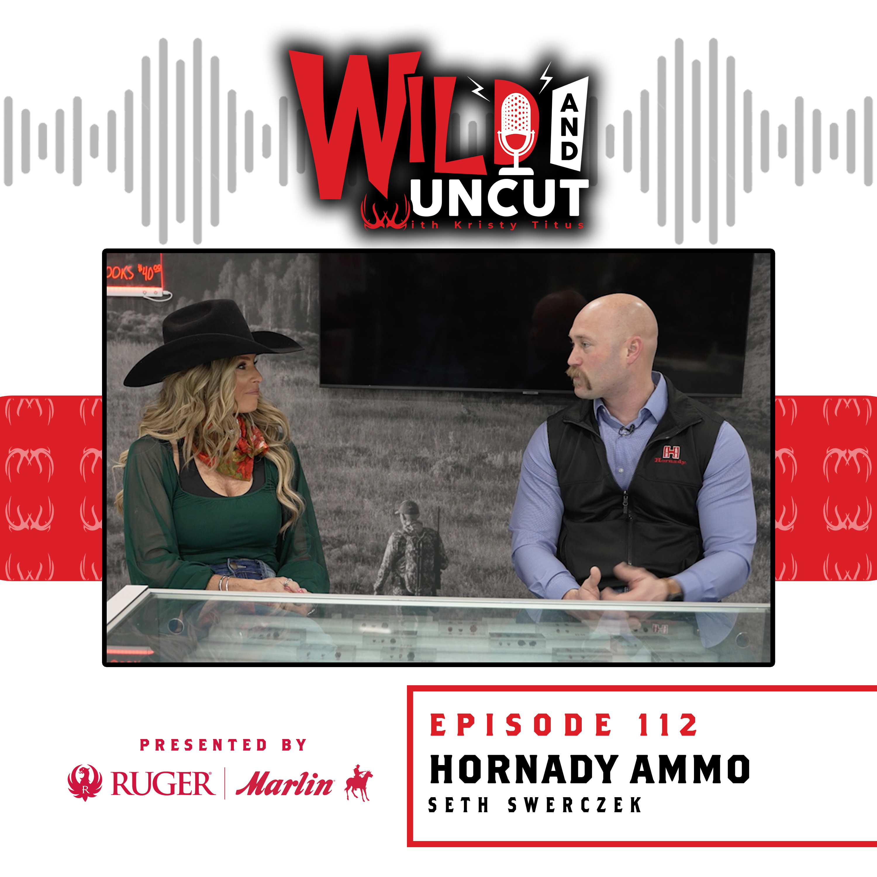 Hornady Ammo - Seth Swerczek / Wild & Uncut / EP 112