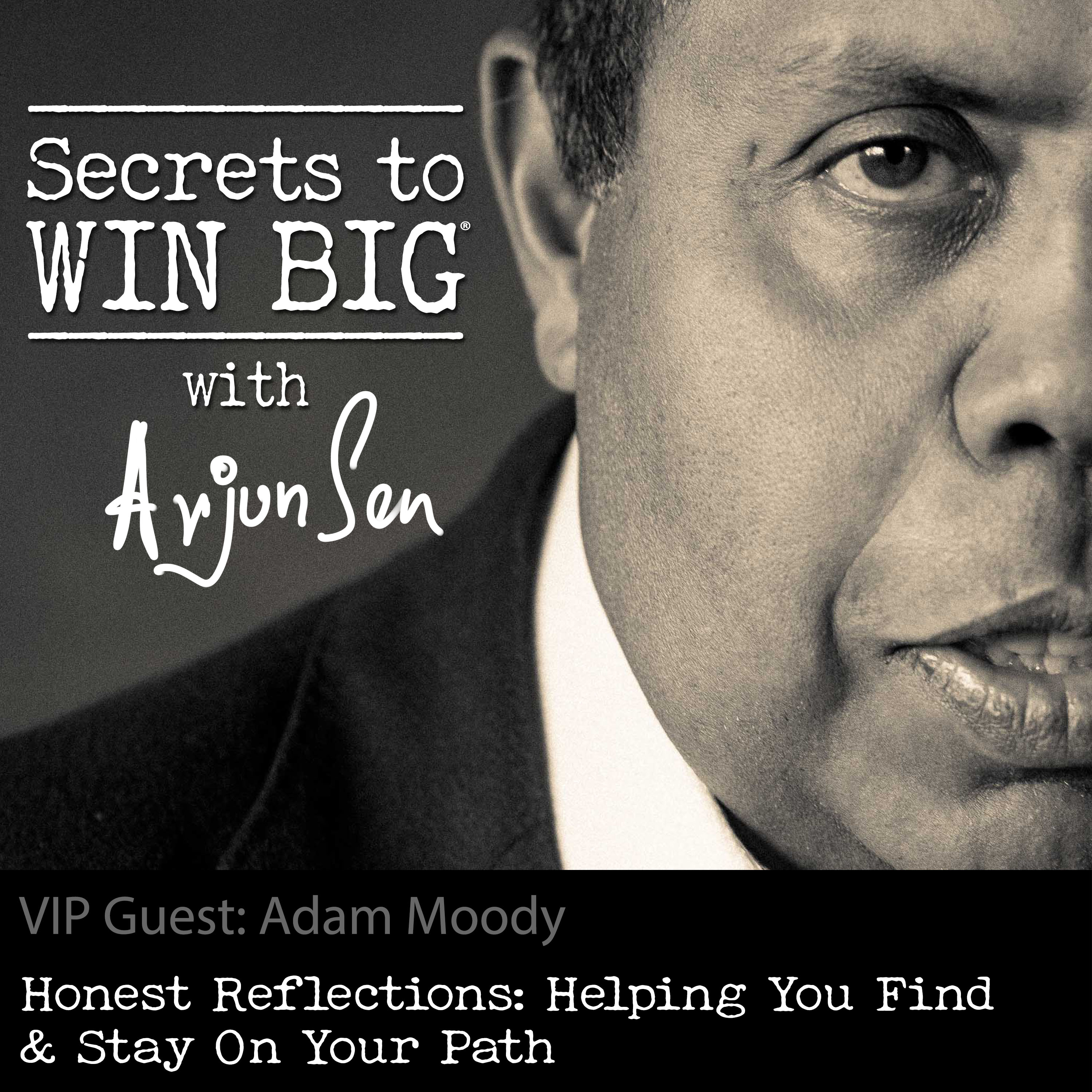 S04E022: Honest Reflections: Helping You Find & Stay On Your Path