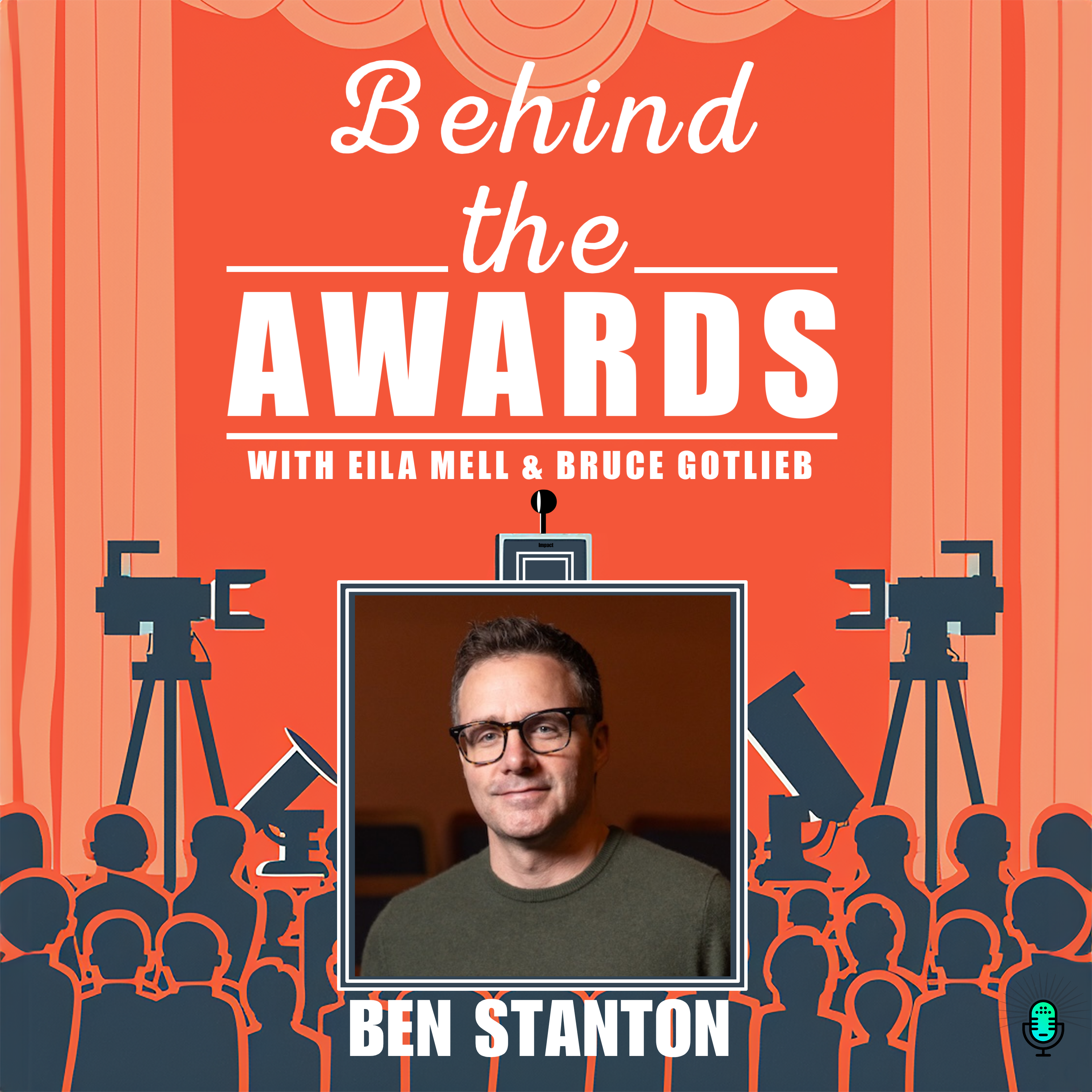 Behind the Awards with Eila Mell & Bruce Gotlieb