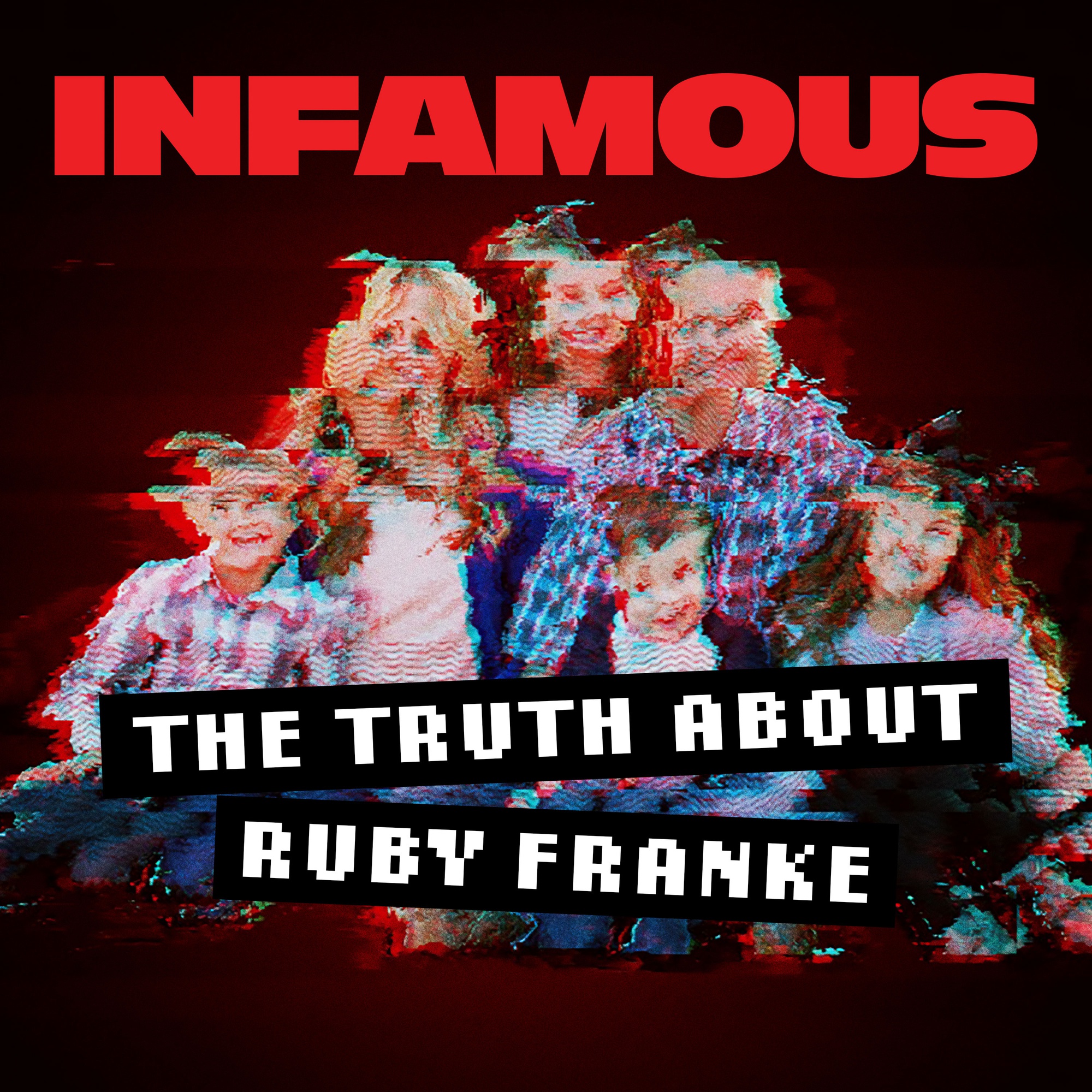 Infamous: The Truth about Ruby Franke