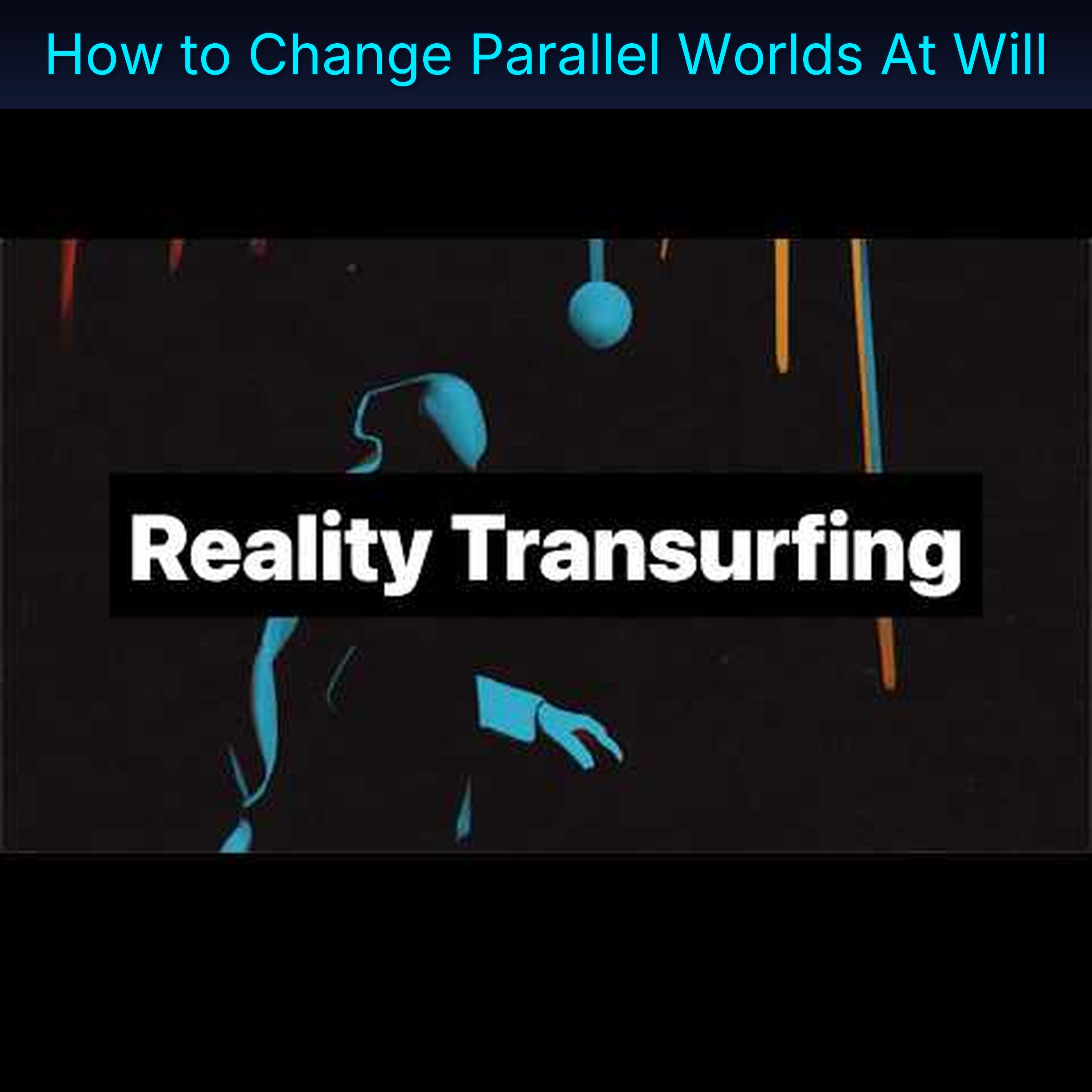 How to Change Parallel Worlds At Will episode artwork