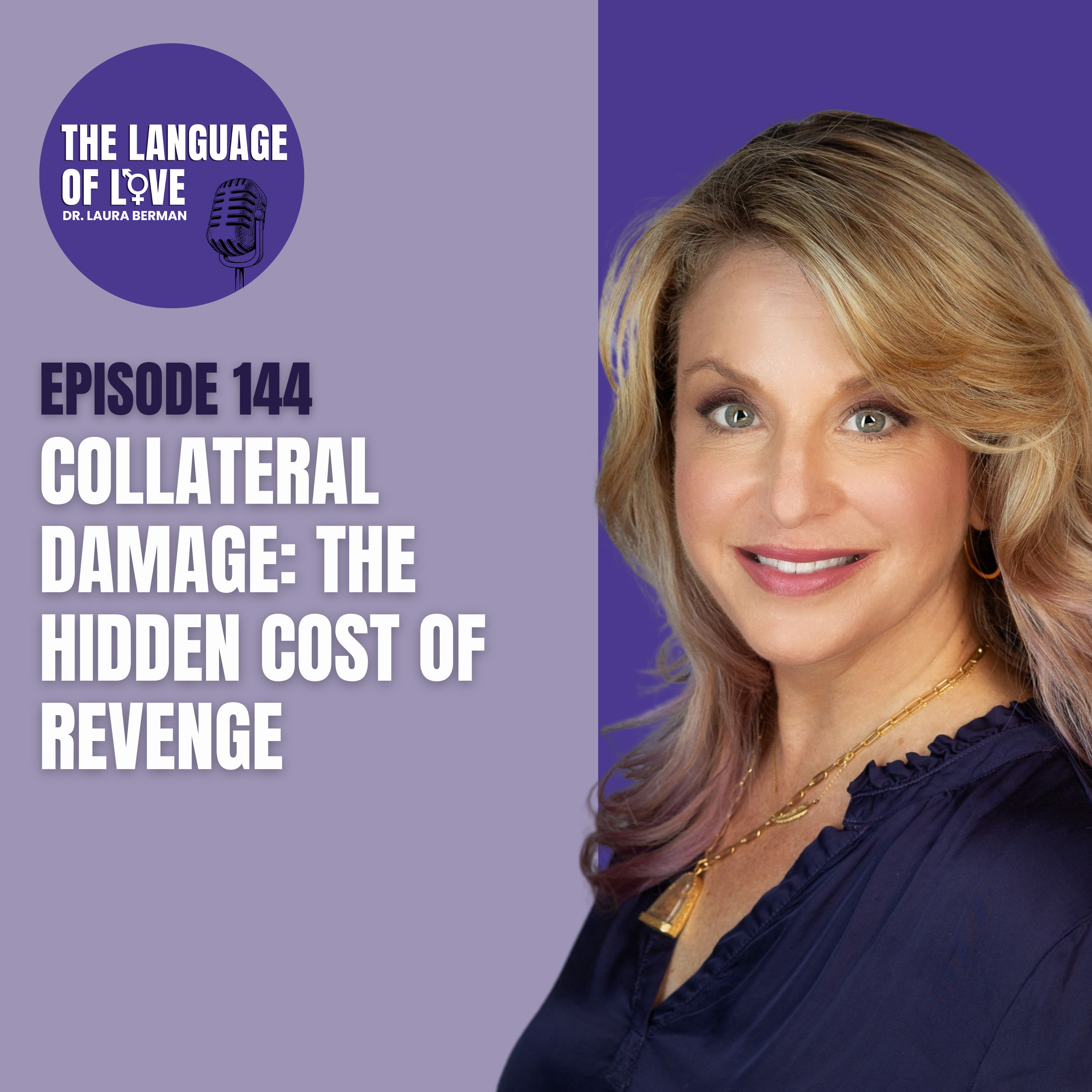 Collateral Damage: The Hidden Cost of Revenge episode artwork