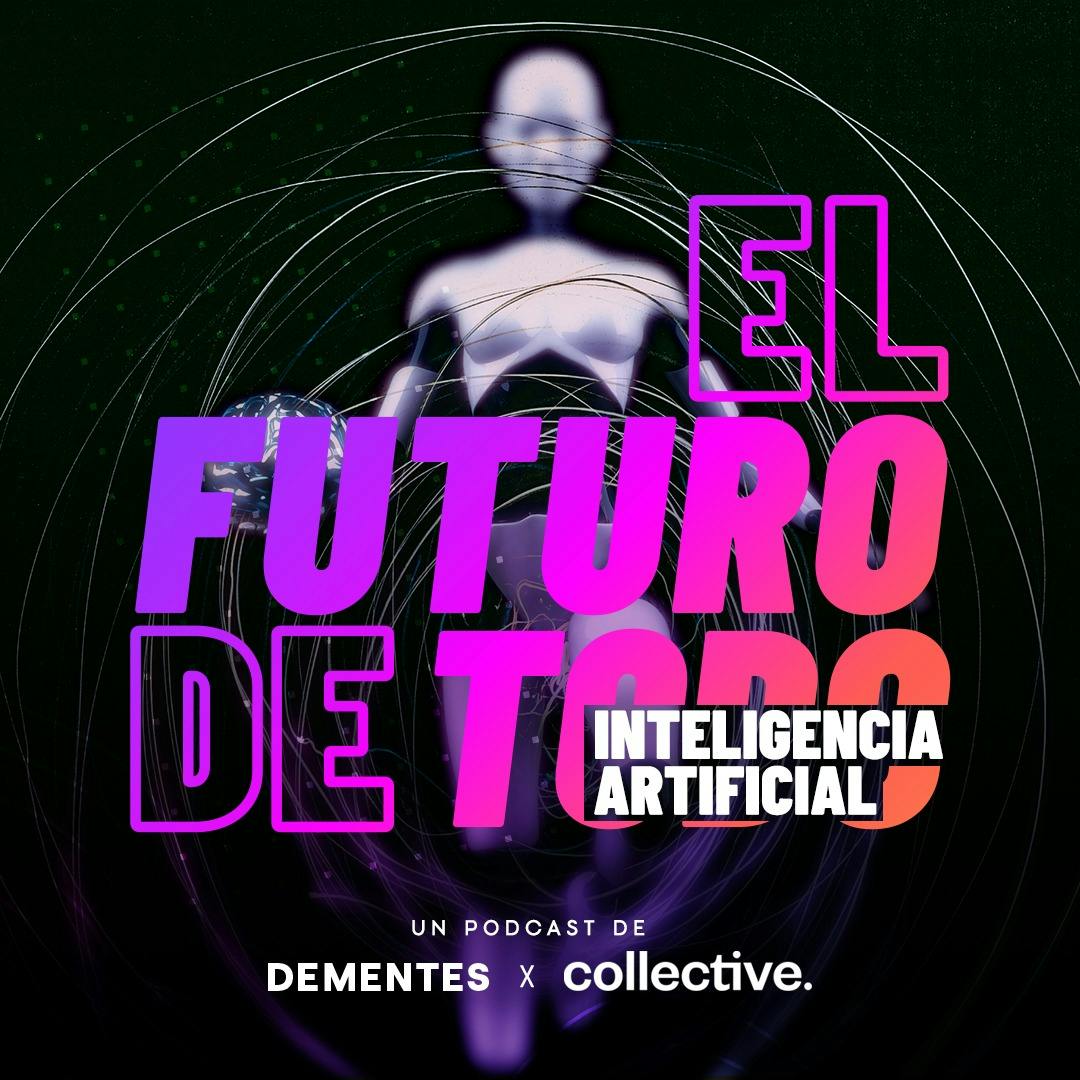 El futuro de todo Ep. 1 - El misterio de la Inteligencia Artificial El futuro de todo Ep. 1 - El misterio de la Inteligencia Artificial