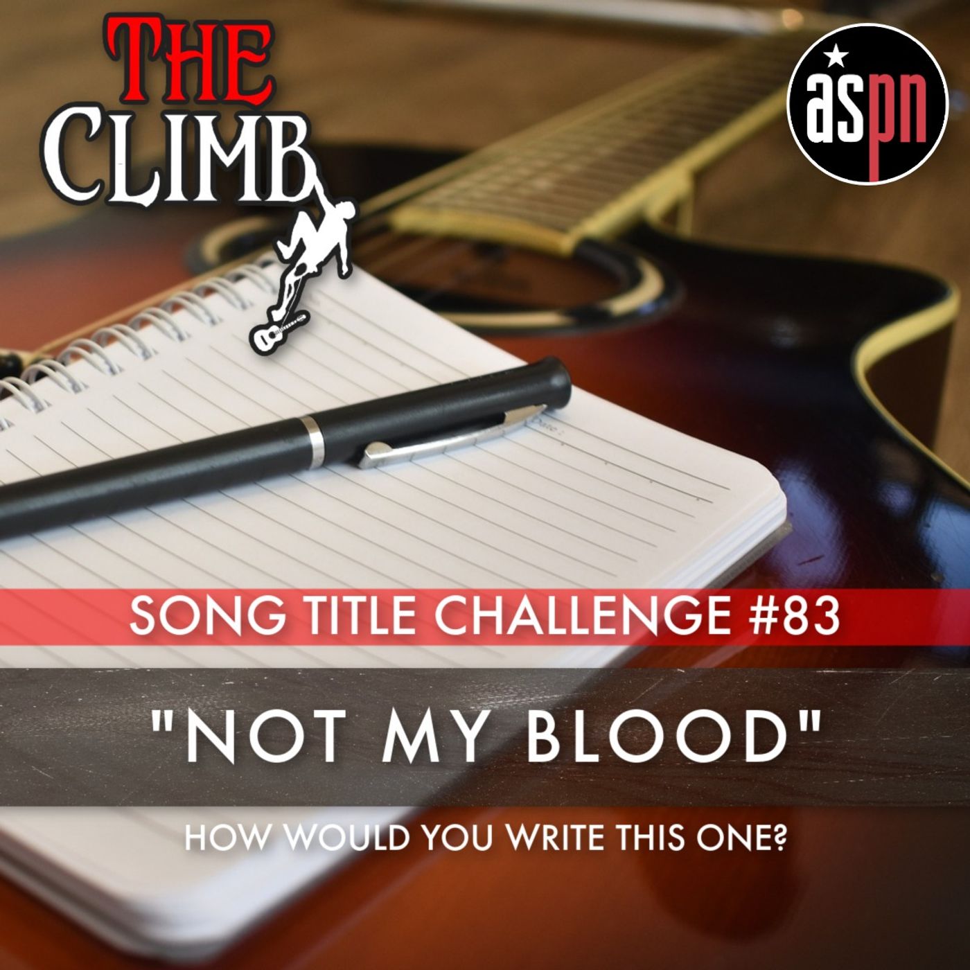 Song Title Challenge #83: Not My Blood