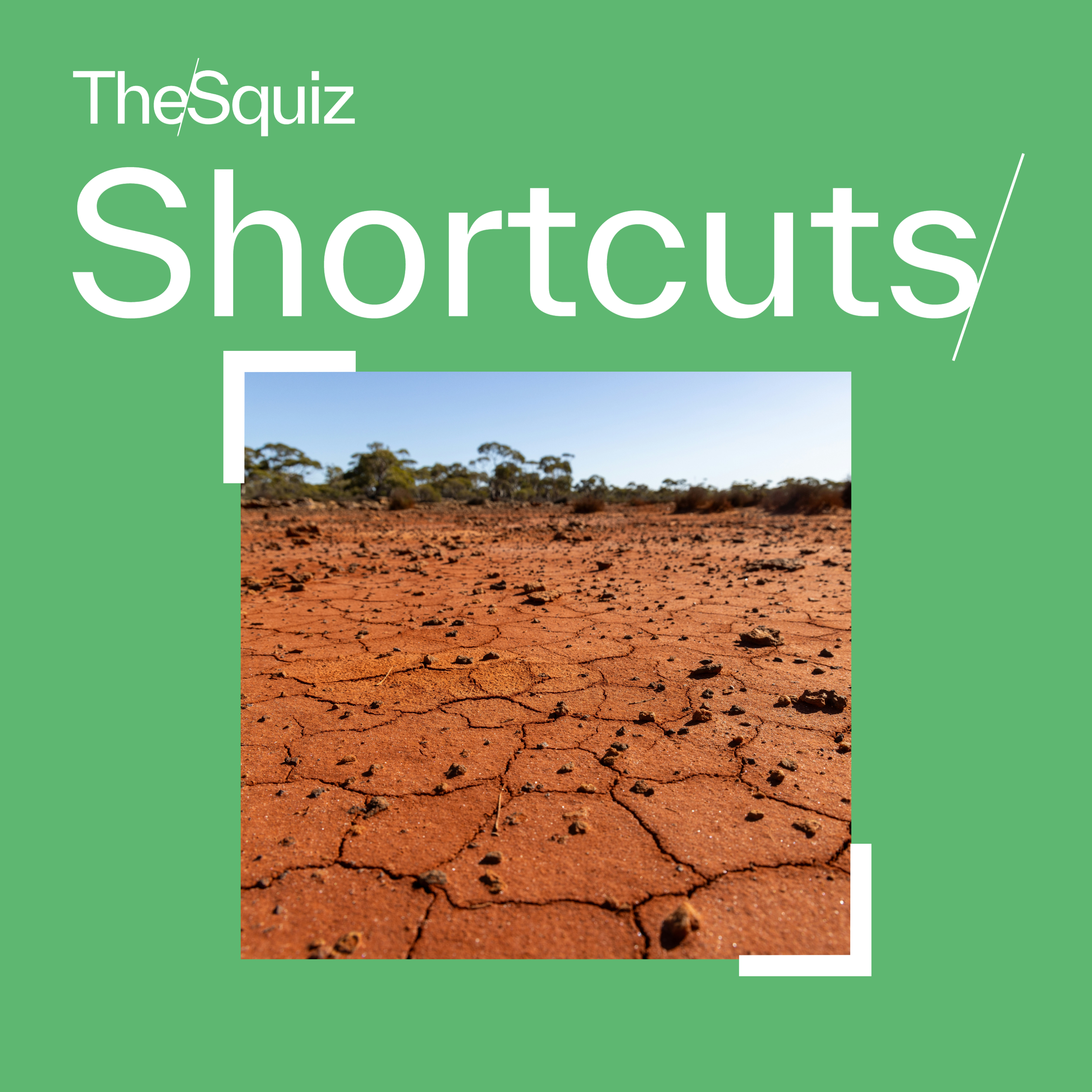 Your Shortcut to… the drought in southern Australia