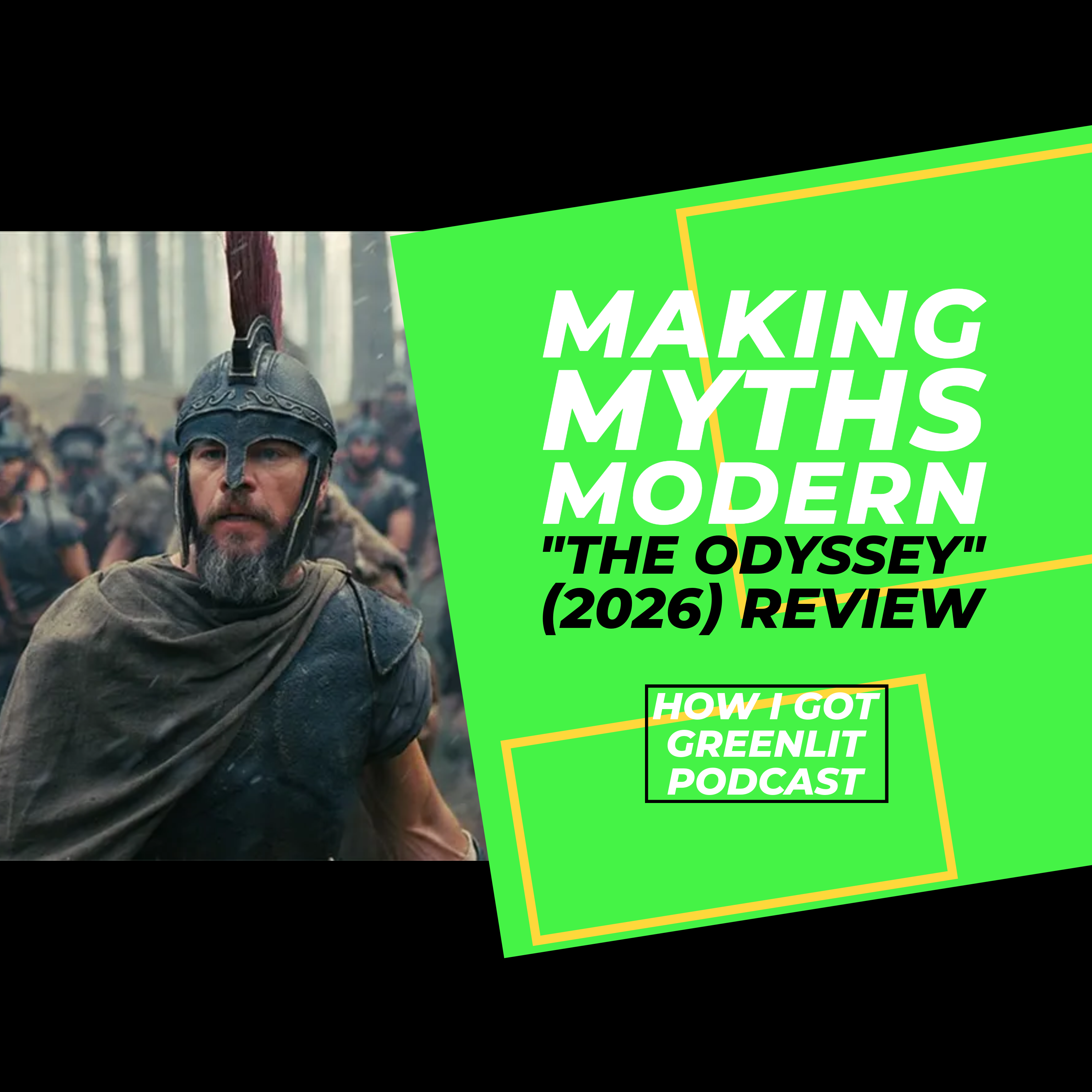 "The Odyssey" (2026) Movie Review: Making Myths Modern episode artwork