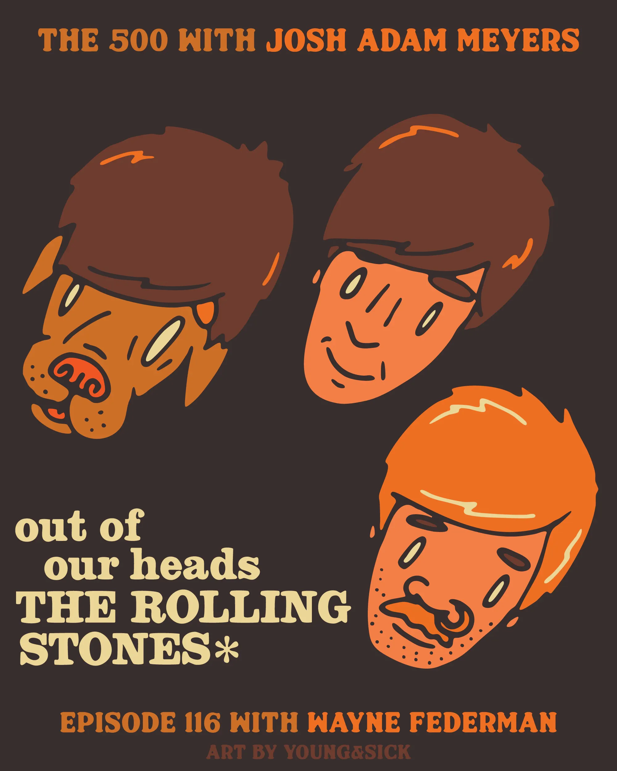 116 - The Rolling Stones - Out of Our Heads - Wayne Federman 116 - The Rolling Stones - Out of Our Heads - Wayne Federman