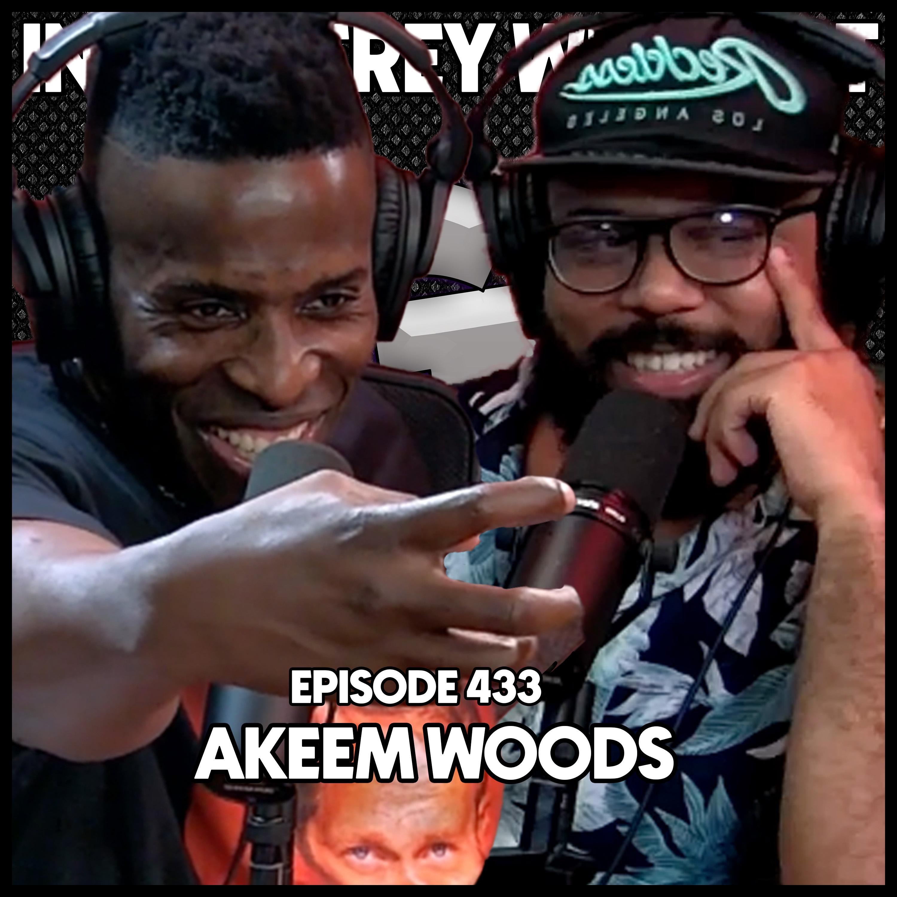 433. Godfrey Went To The Indy 500 | Akeem Woods episode artwork