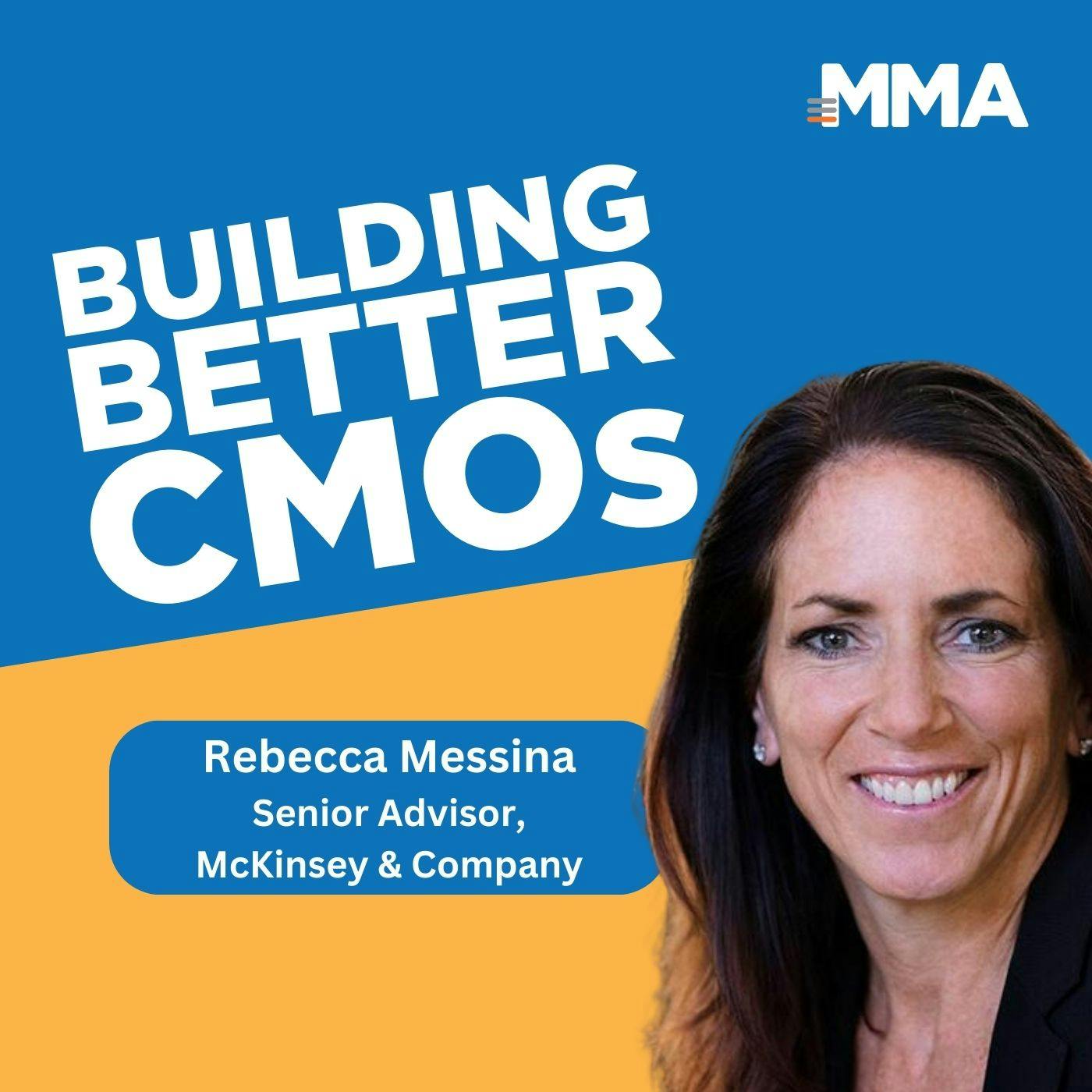 Rebecca Messina, Former Global CMO of Uber: Value Creation Mindset