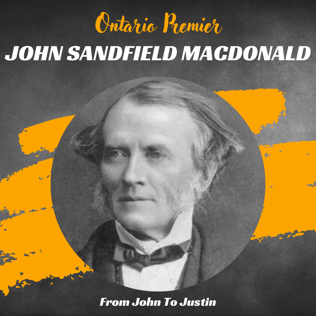 Ontario: John Sandfield Macdonald