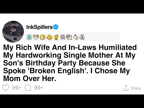 Rich Wife and In-Laws Mocked My Mother at Son's Birthday