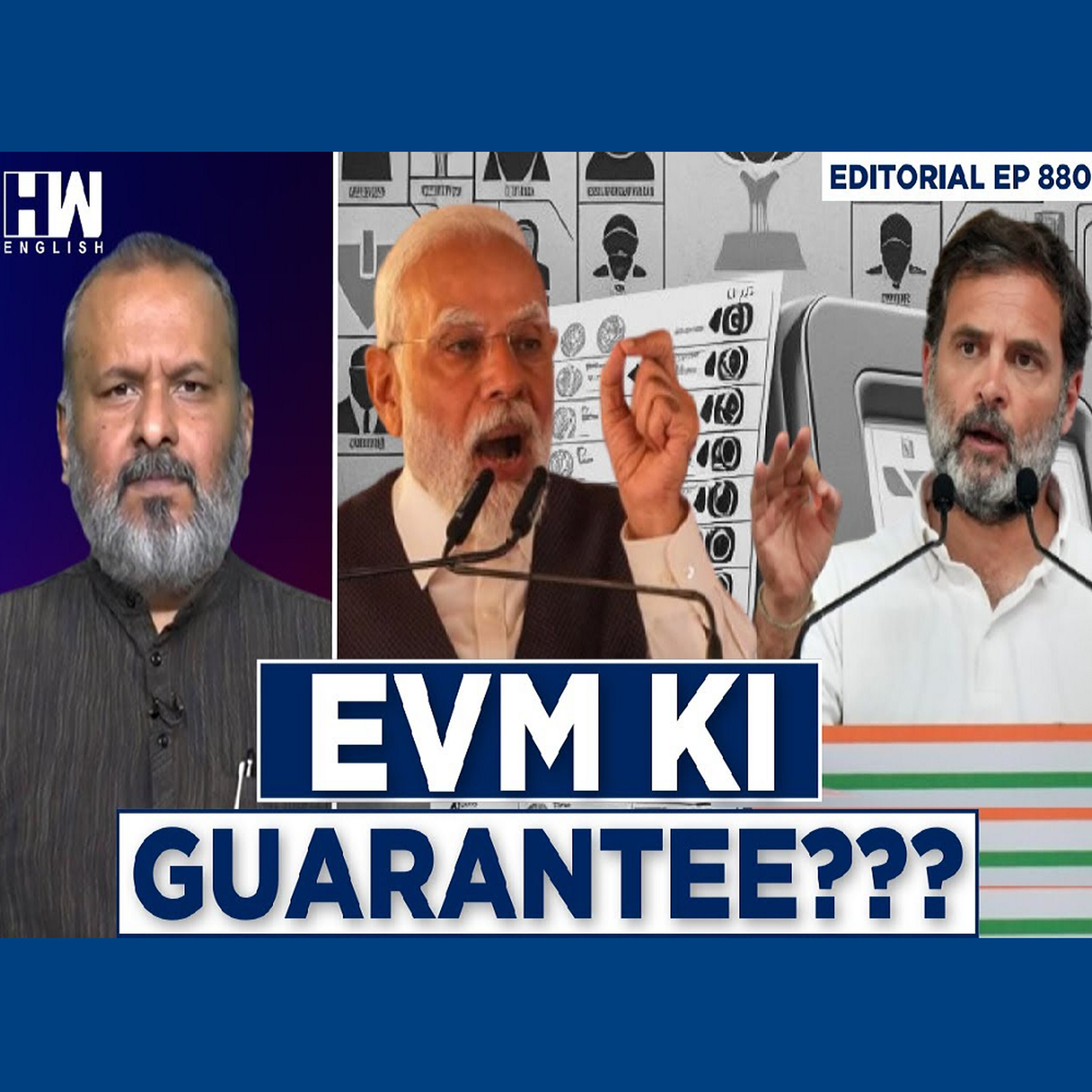 Editorial With Sujit Nair | Why Insist On EVMs? episode artwork