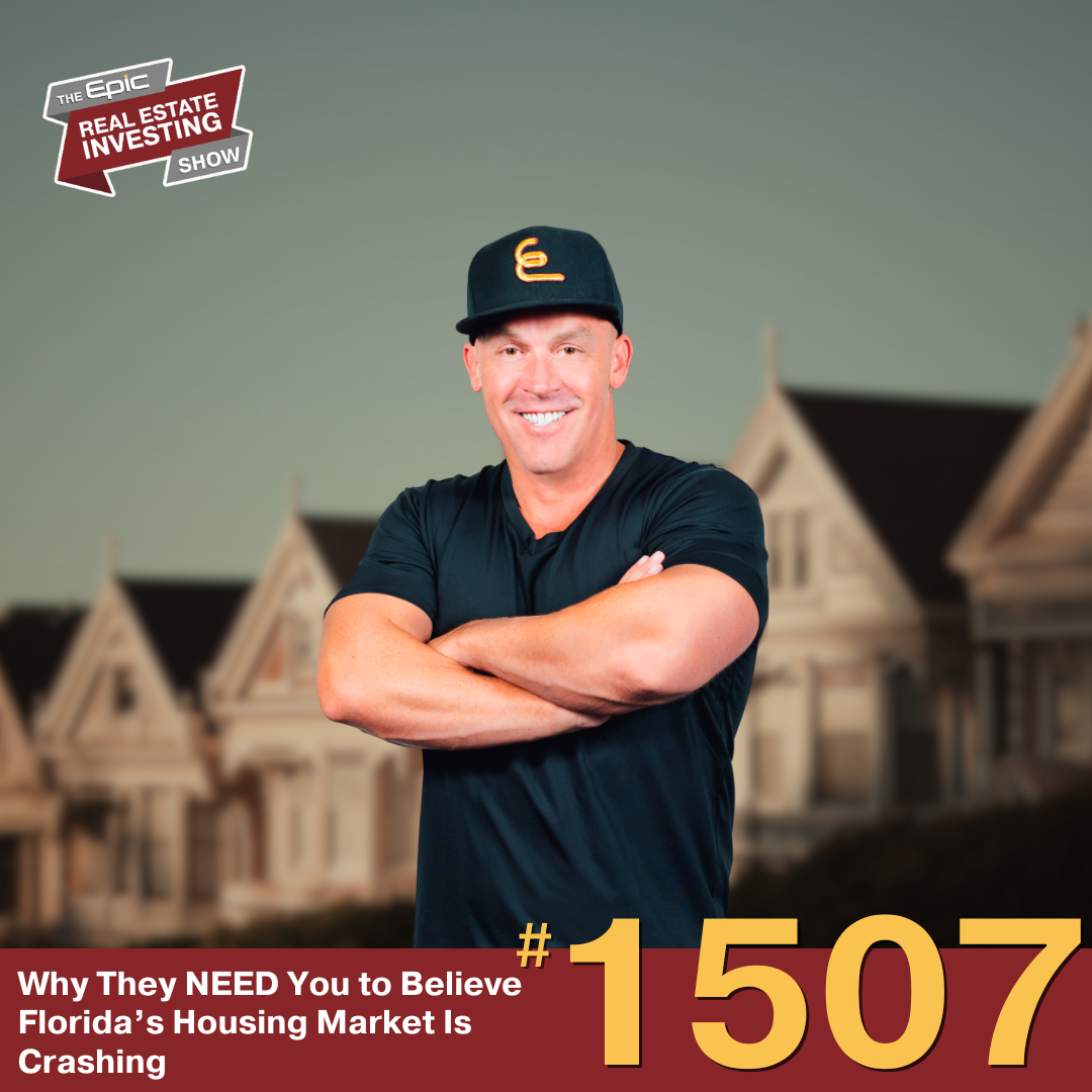 Why They NEED You to Believe Floridas Housing Market Is Crashing | 1507