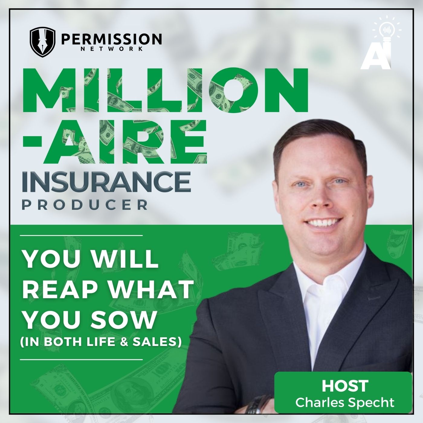 You Will Reap What You Sow (in both Life & Sales)