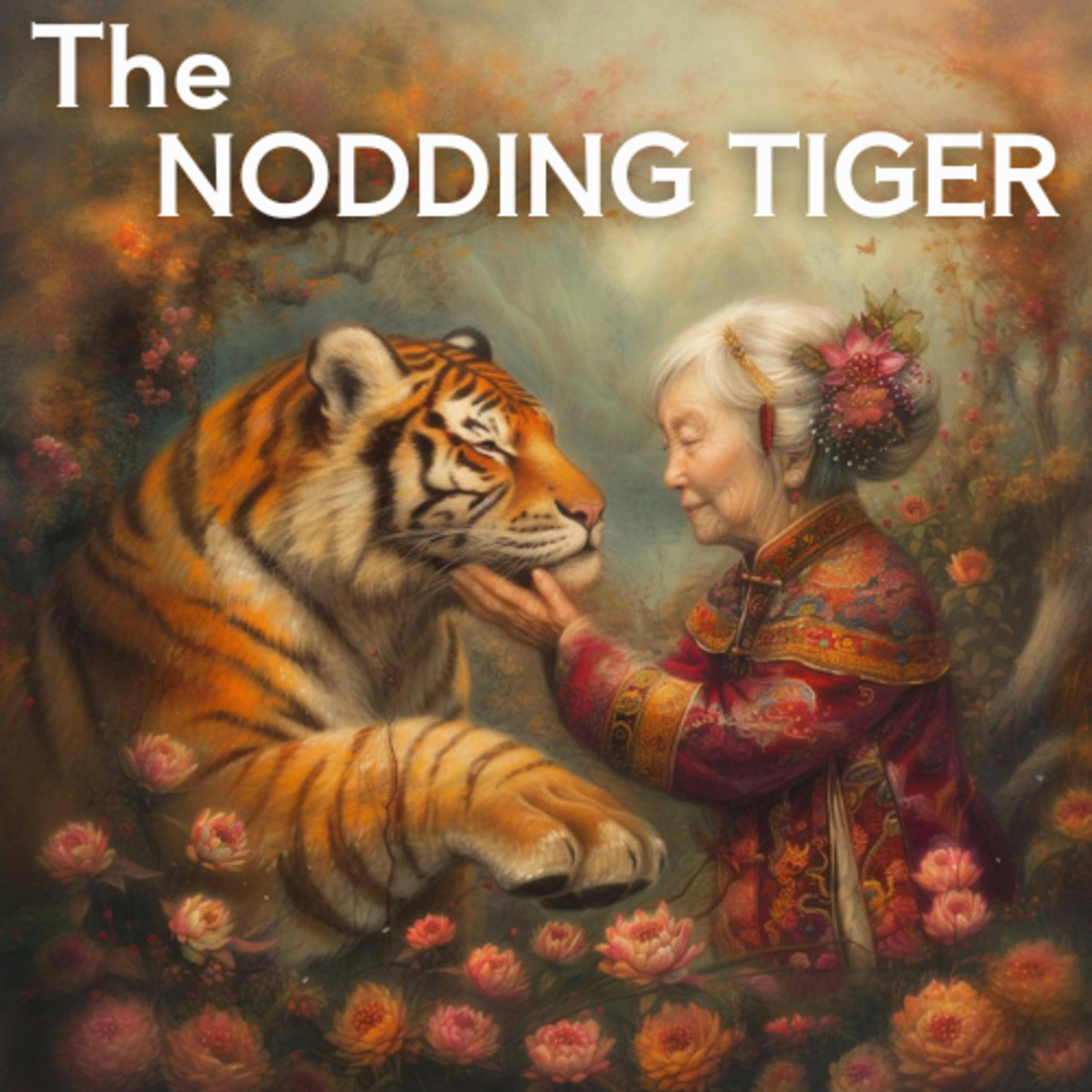 The Nodding Tiger - Chinese Myth (Premium)