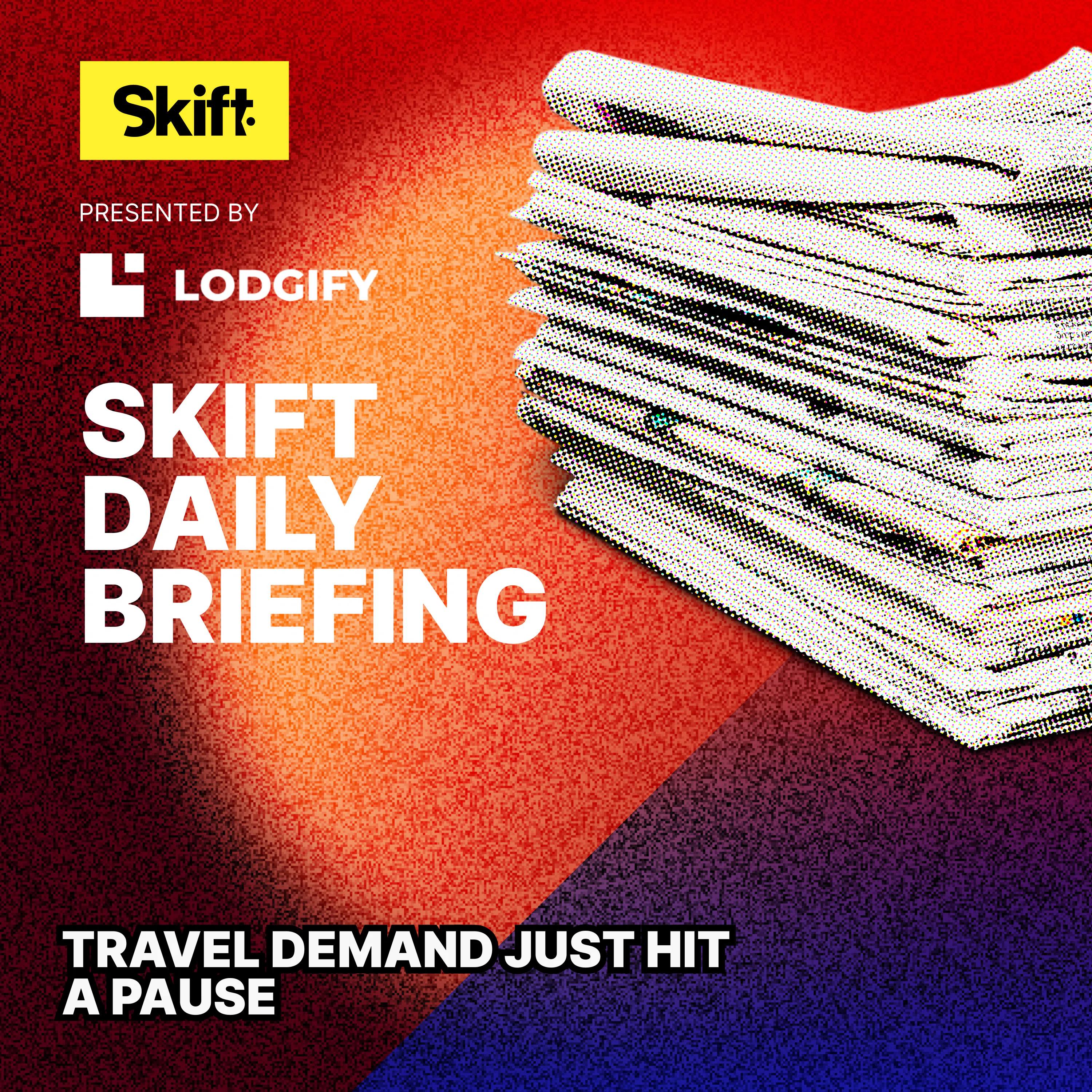 Travel Demand Just Hit a Pause episode artwork