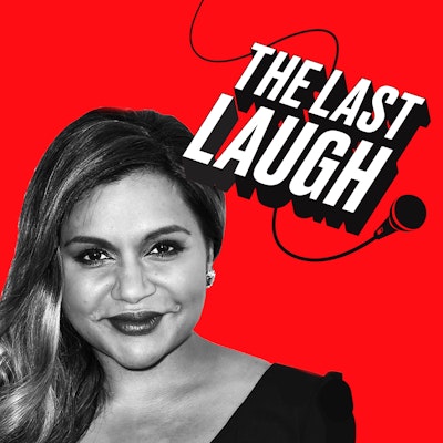 The Last Laugh Podcast Mindy Kaling On The Office Late Night And Turning Down Her Dream Job At Snl