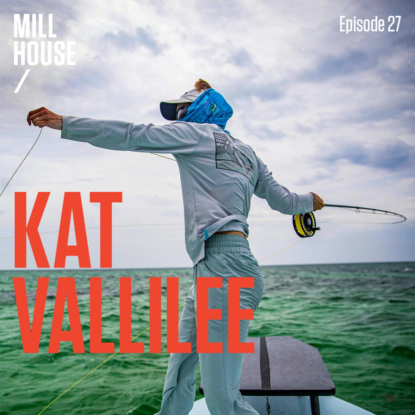 Episode 27: Kat Vallilee - Raising the Bar