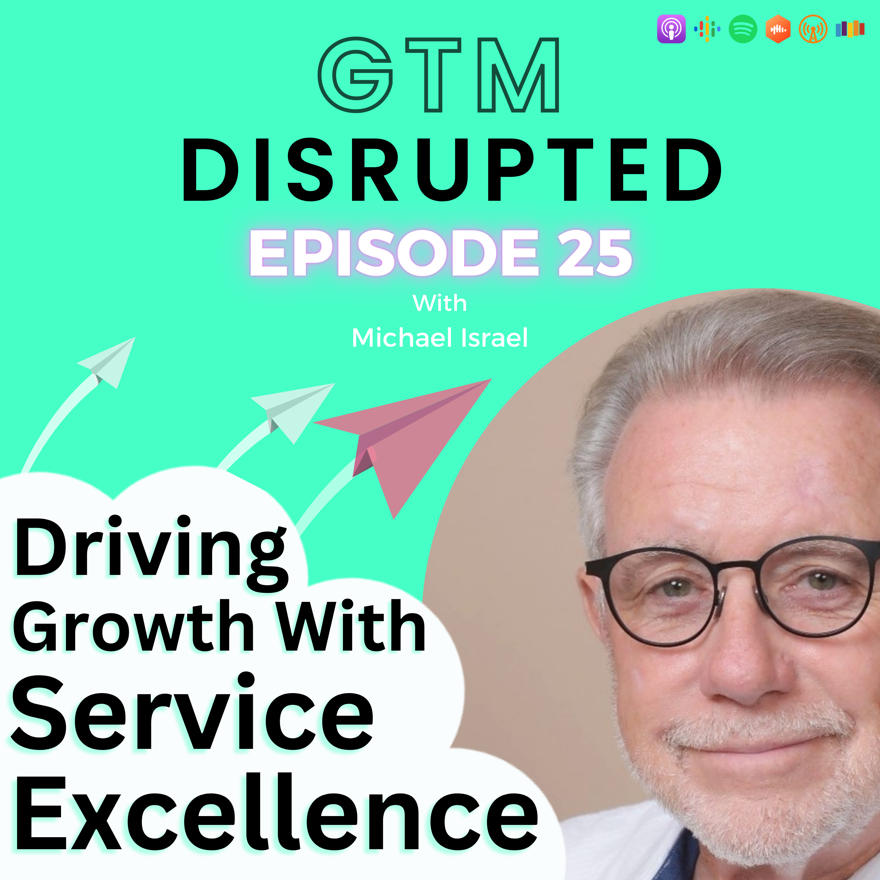 Driving Growth with Service Excellence episode artwork