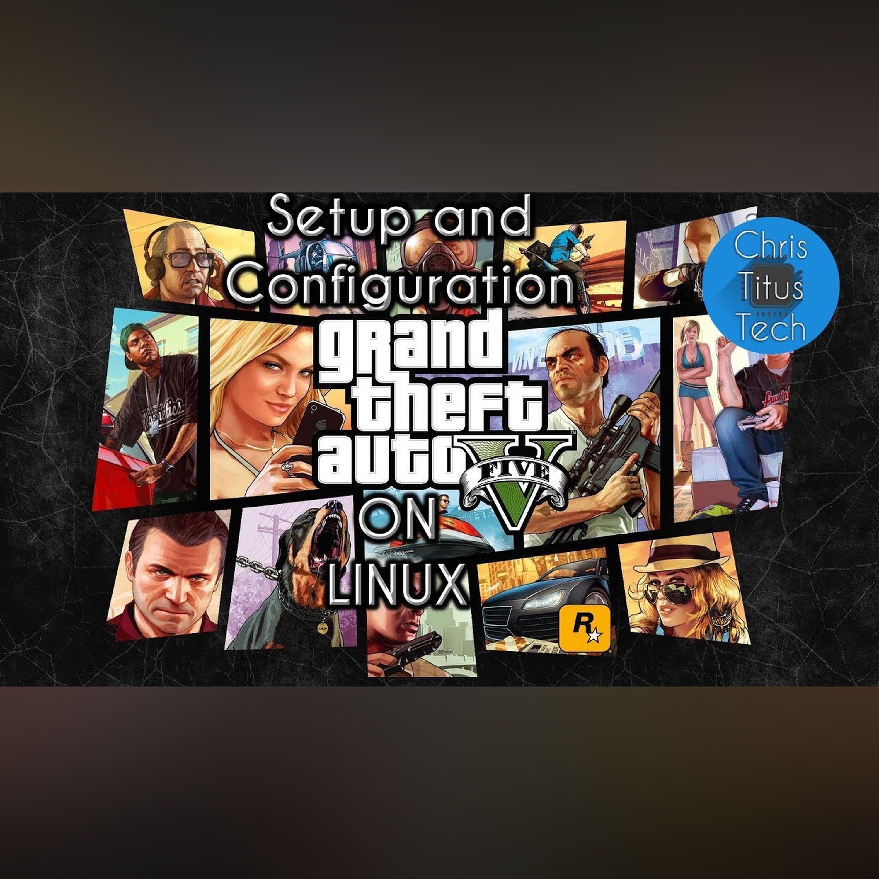 GTA V on Linux | Configuration and Gameplay episode artwork
