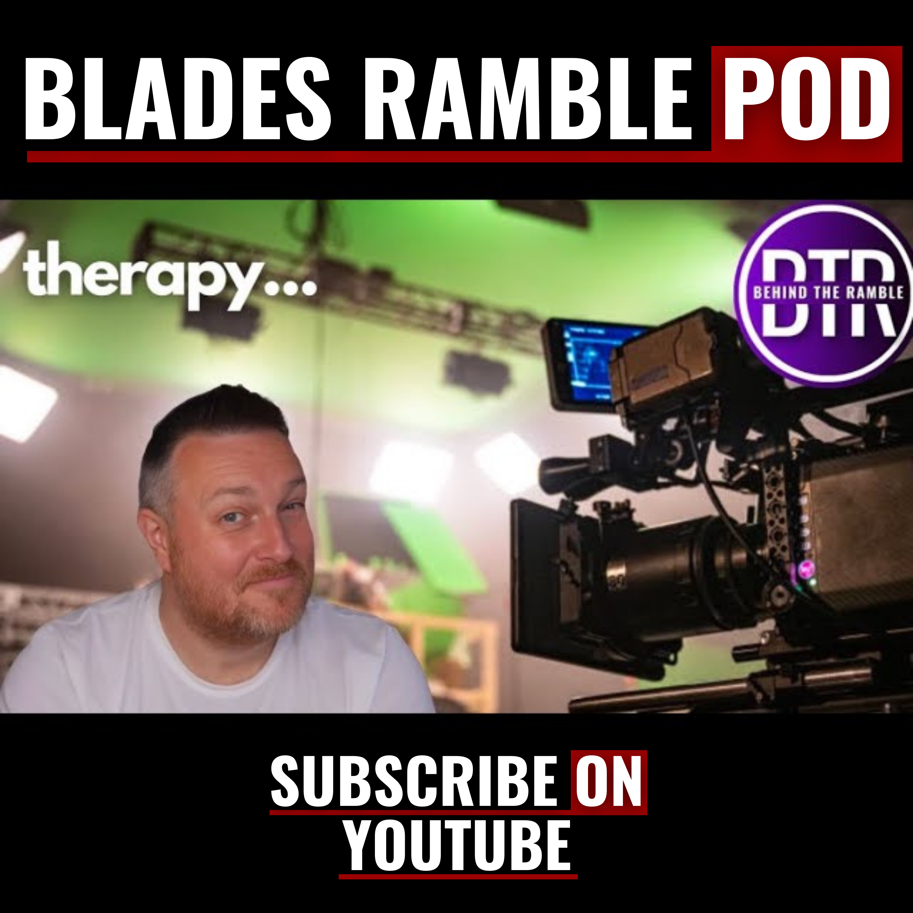 BTR: Therapy…