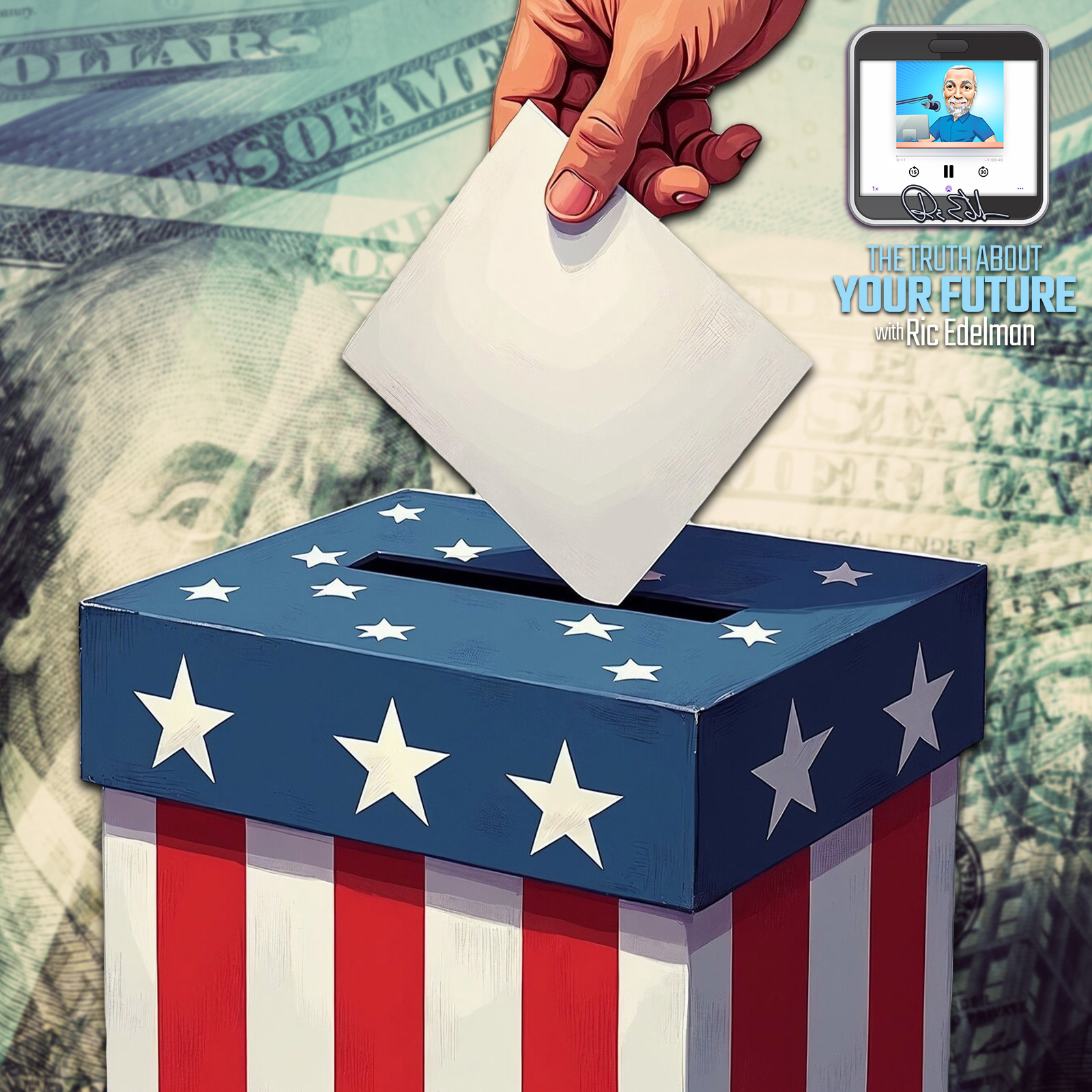 THE TRUTH ABOUT YOUR FUTURE with Ric Edelman