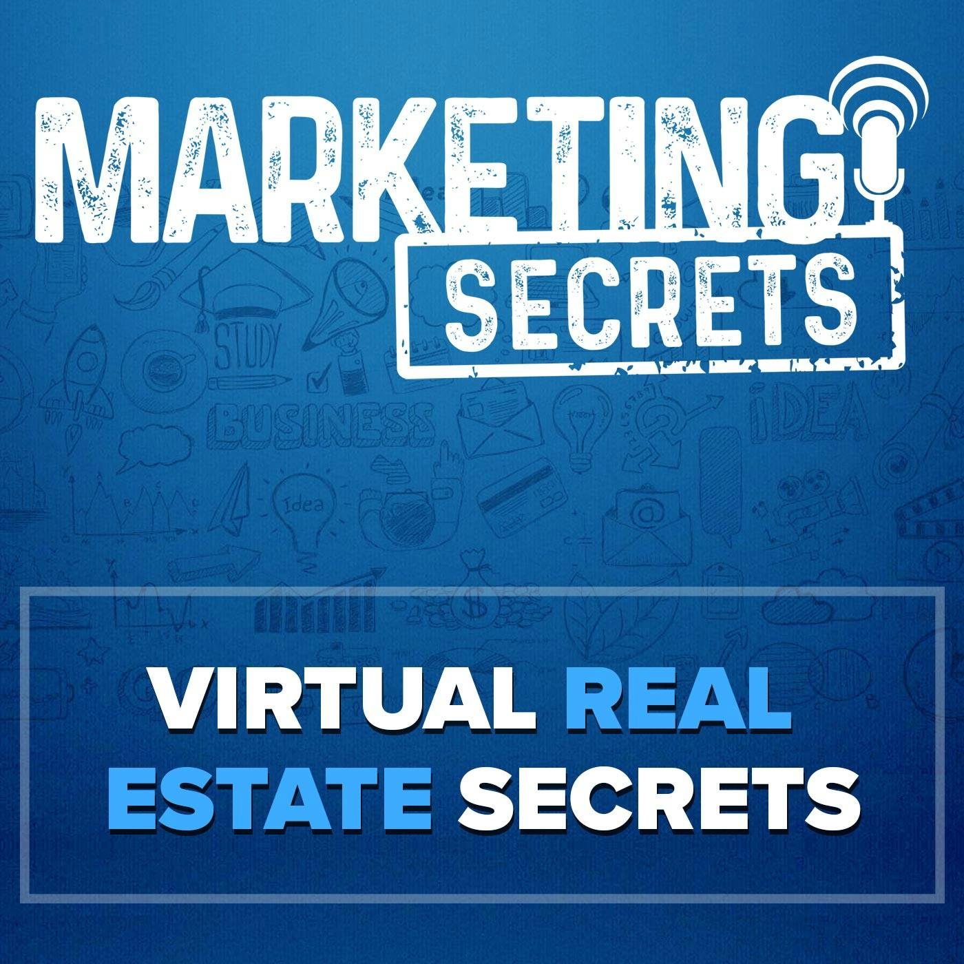 S2E2 - Virtual Real Estate Secrets by Russell Brunson