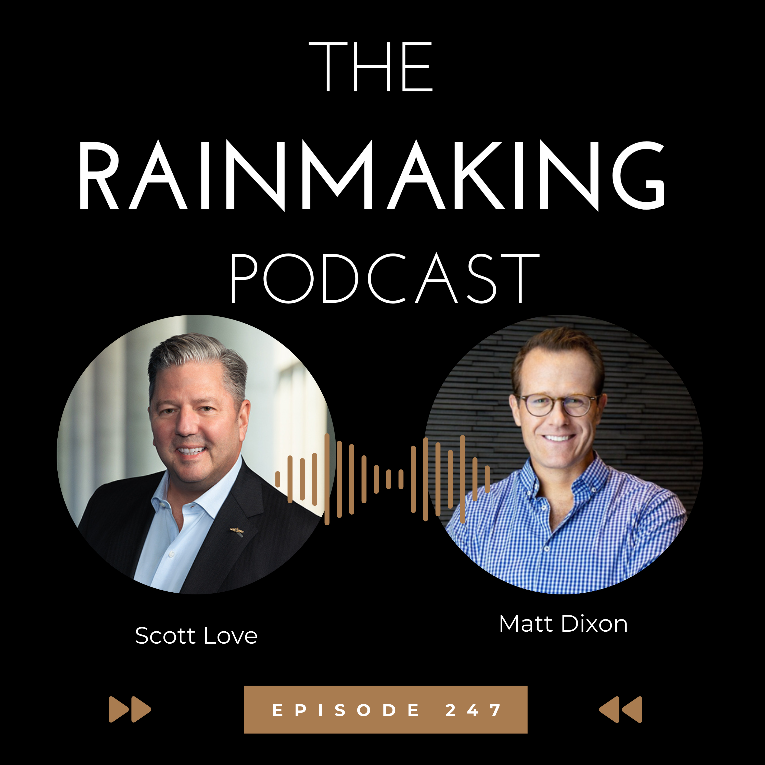 TRP 247: The Activator Advantage: What Today’s Rainmakers do Differently with Matt Dixon
