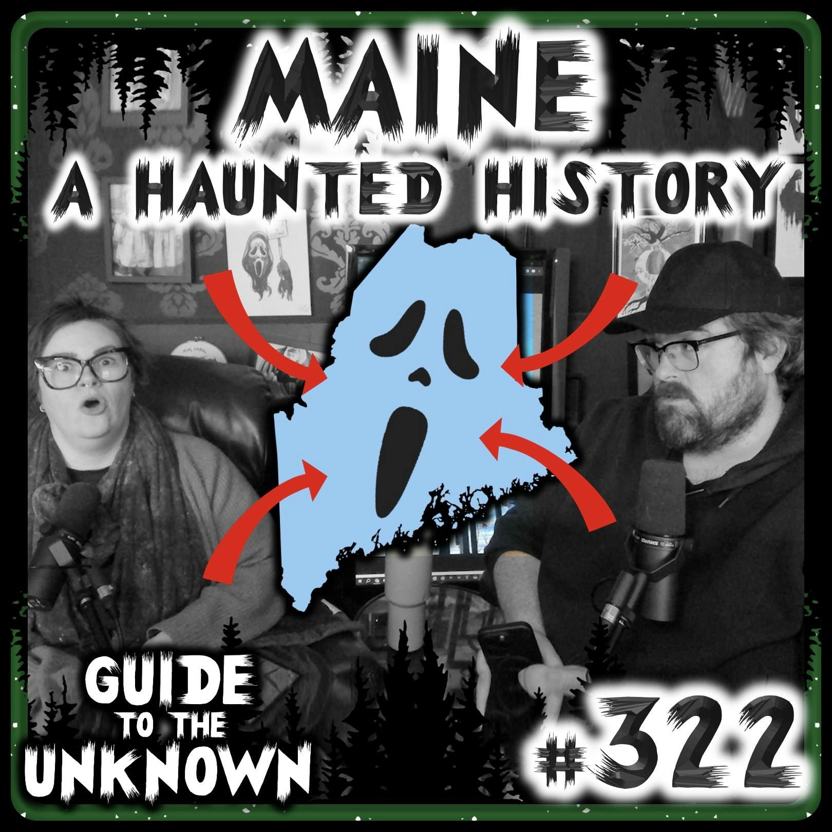 322: MAINE - A Haunted History