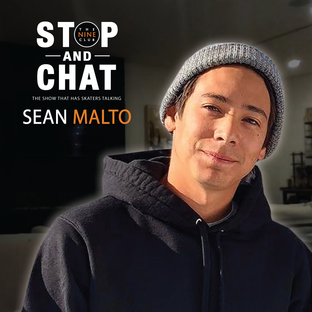Sean Malto - Stop And Chat #7