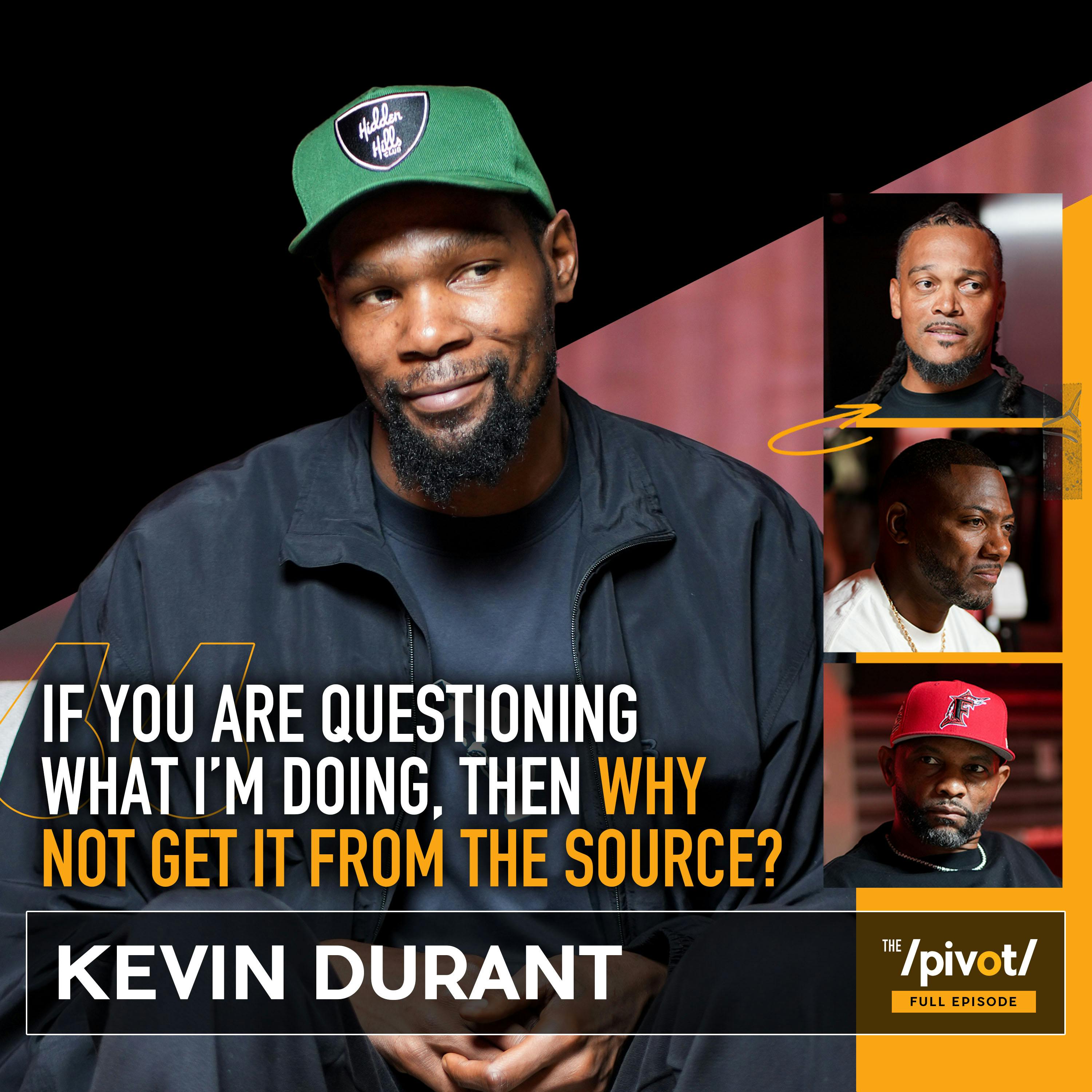 Kevin Durant the NBA superstar unfiltered about his basketball journey, dealing with criticisms, new chapter in Houston, career choices, teammates  he respects, Kobe bond, social media use, family ties, business advice and life after hoops