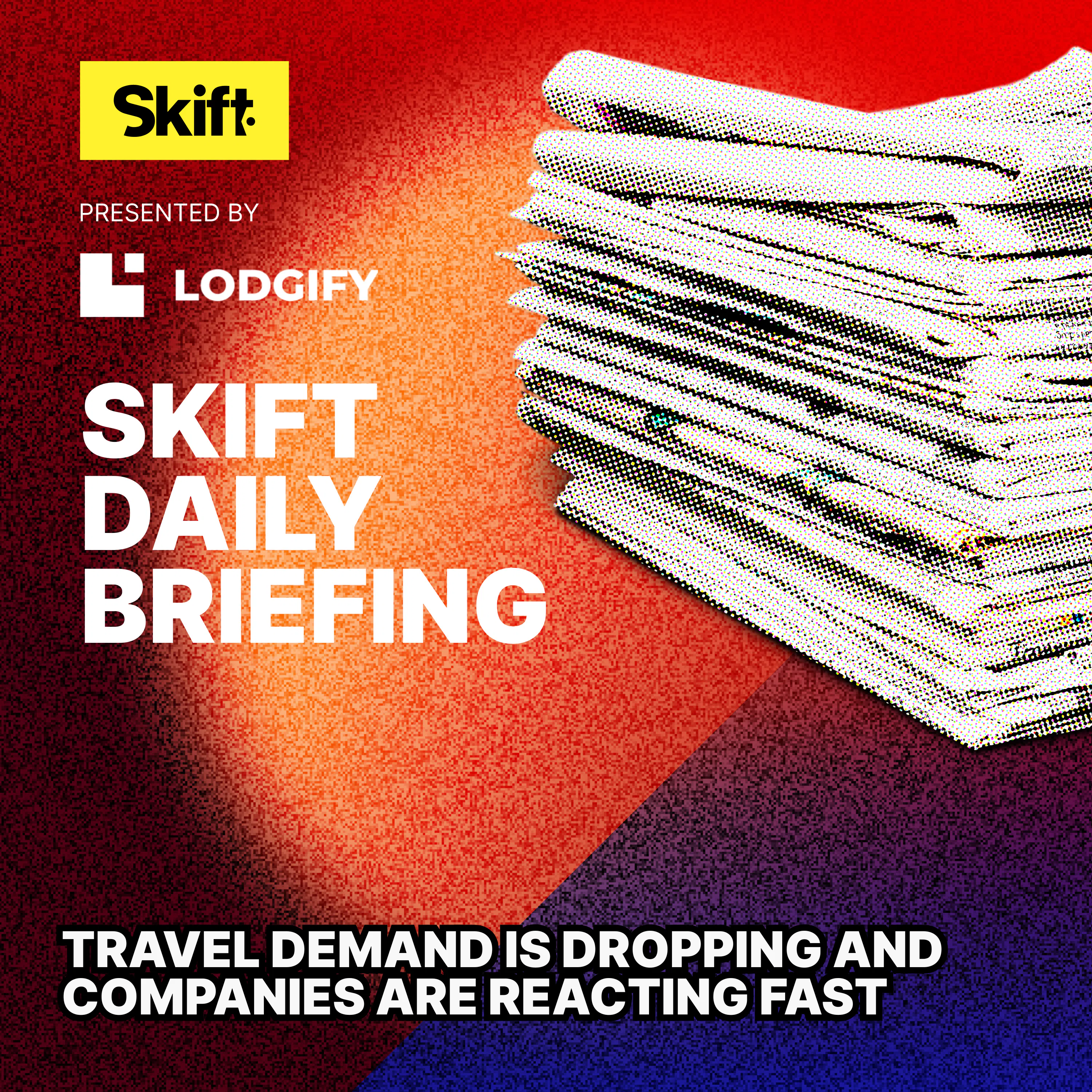 Travel Demand Is Dropping and Companies Are Reacting Fast episode artwork
