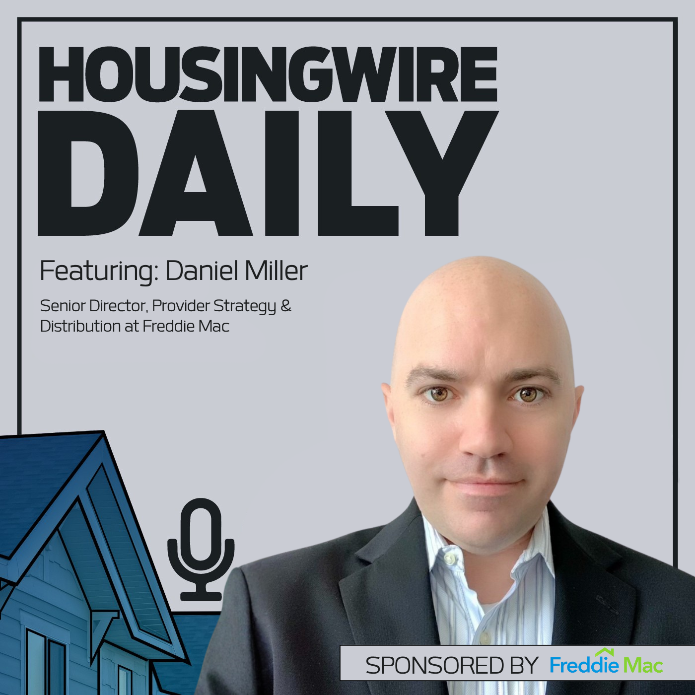 Freddie Mac on the strategic shift of UAD 3.6 episode artwork