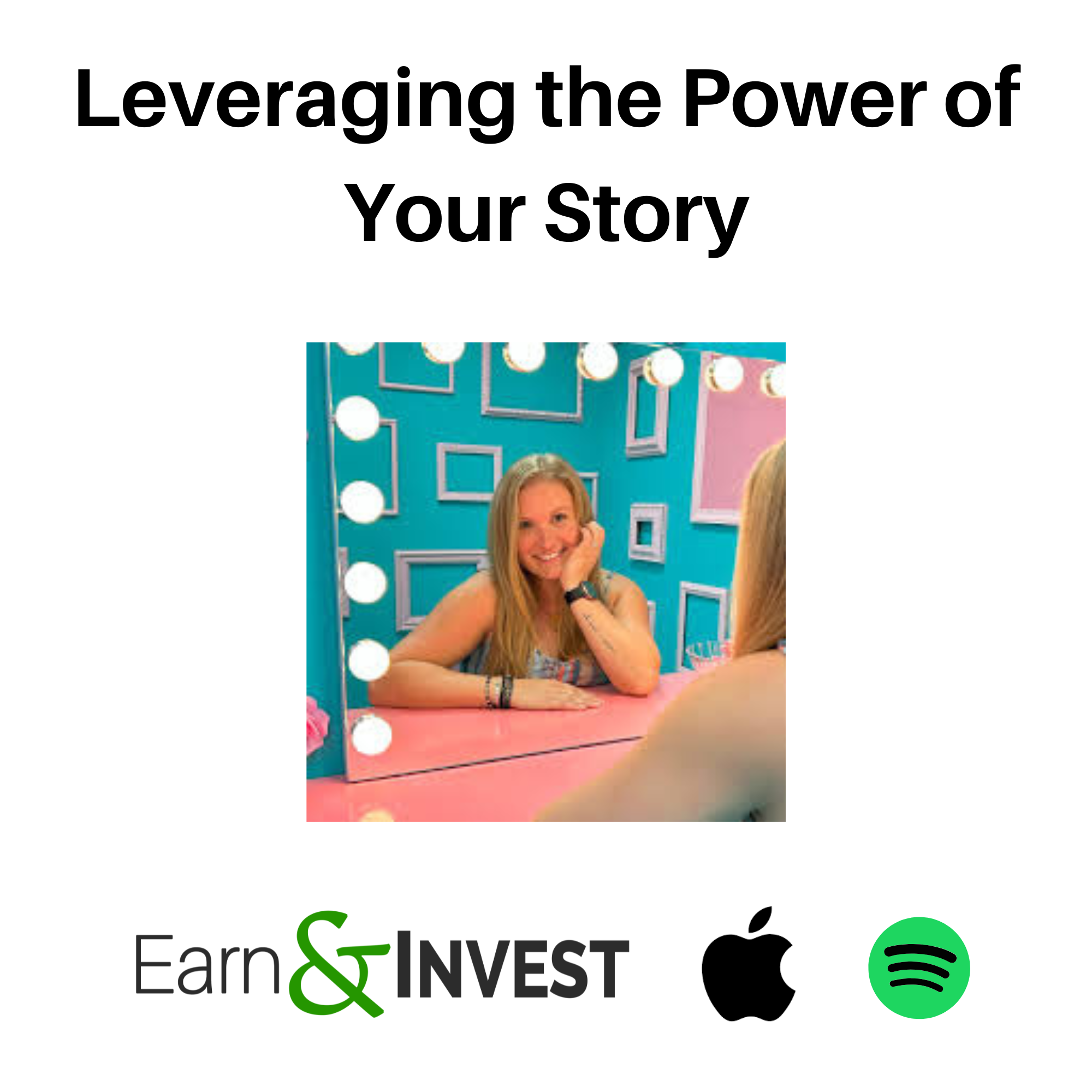 Leveraging the Power of Your Story w/ Sara Lohse