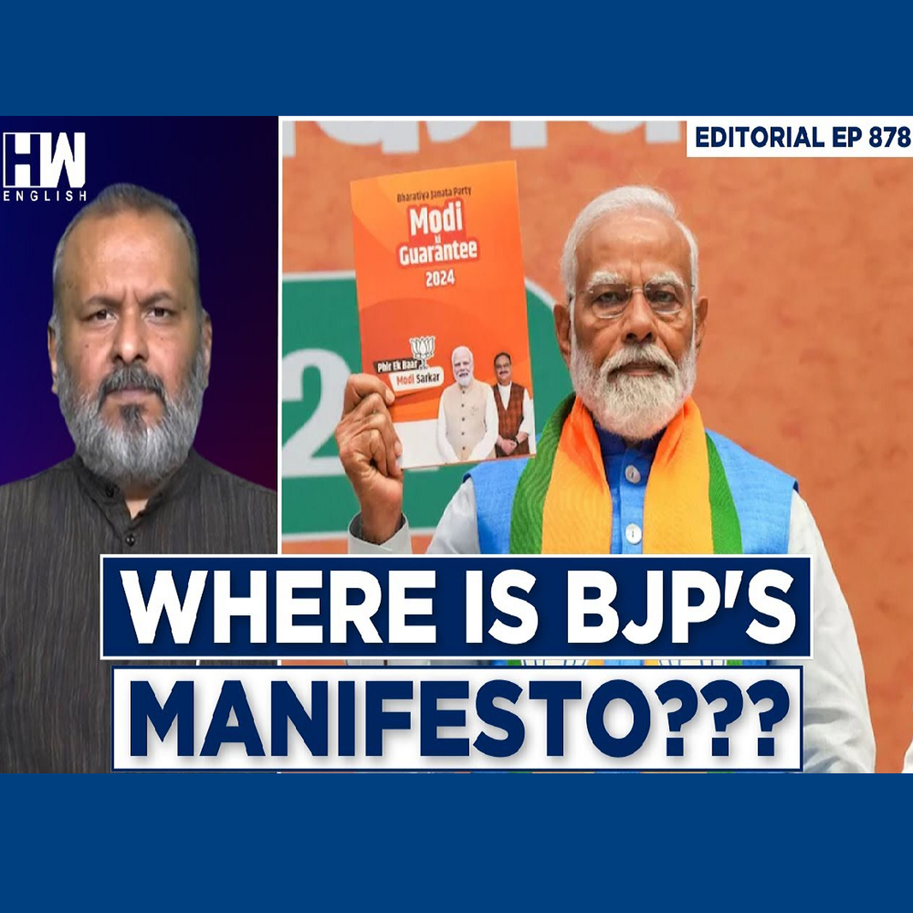 Editorial With Sujit Nair | Modi's Manifesto Or BJP's Manifesto? episode artwork