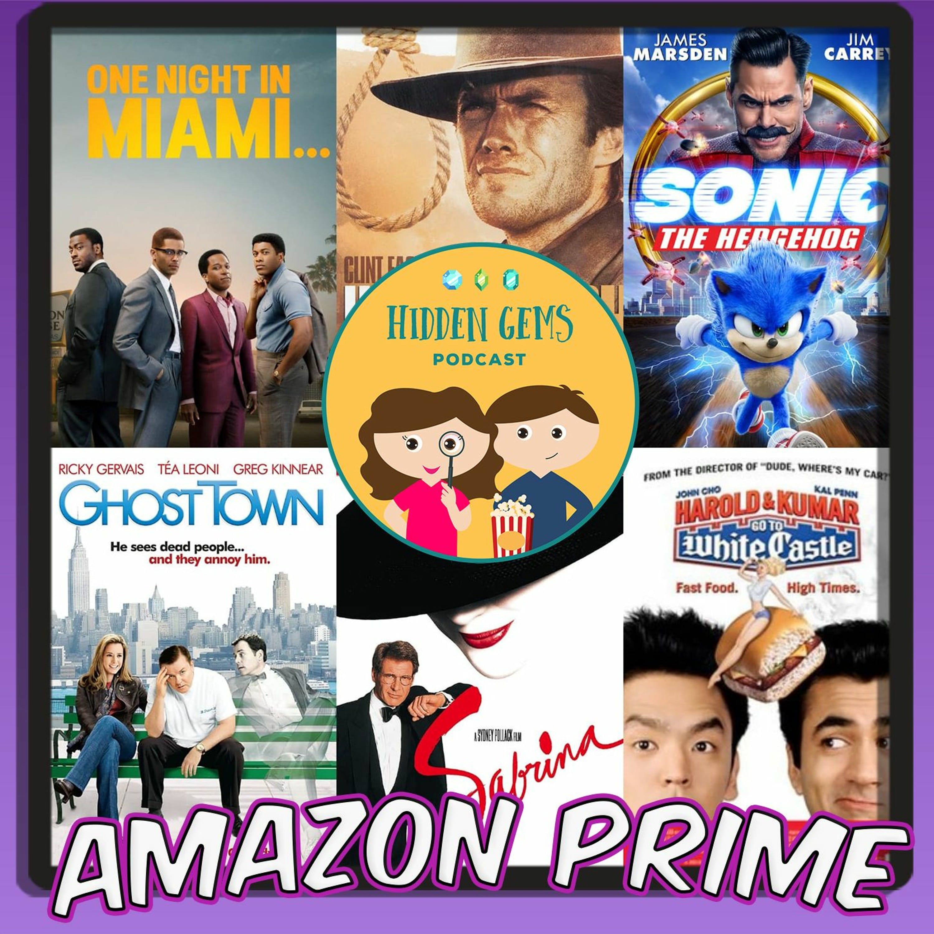 Hidden Gems: Talking Amazon Prime Ep 5 (One Night in Miami, Sonic the Hedgehog) episode artwork