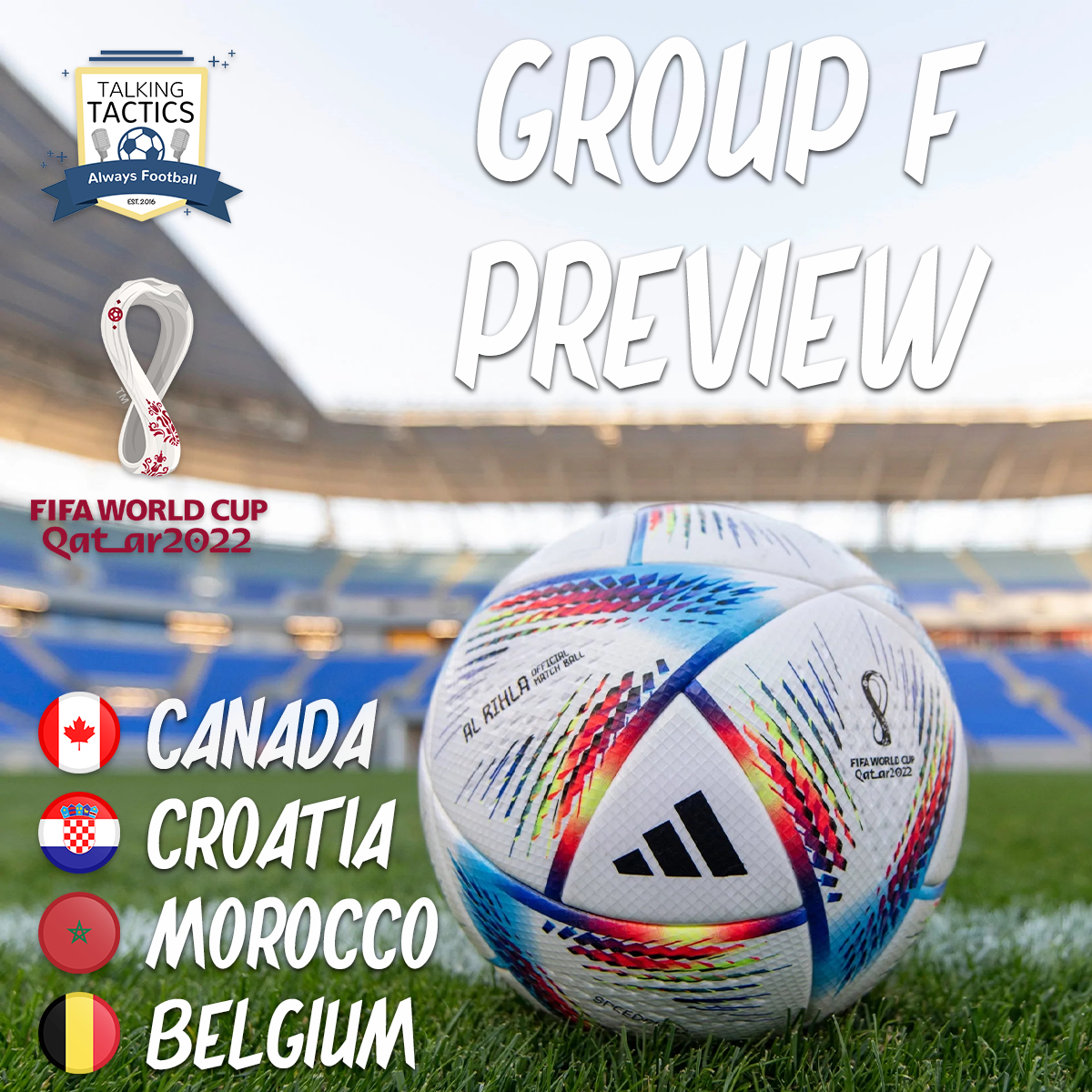 2022 World Cup | Group F: Canada, Croatia, Morocco & Belgium episode artwork
