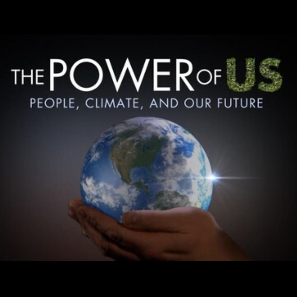 The Power of Us: People, Climate, and Our Future