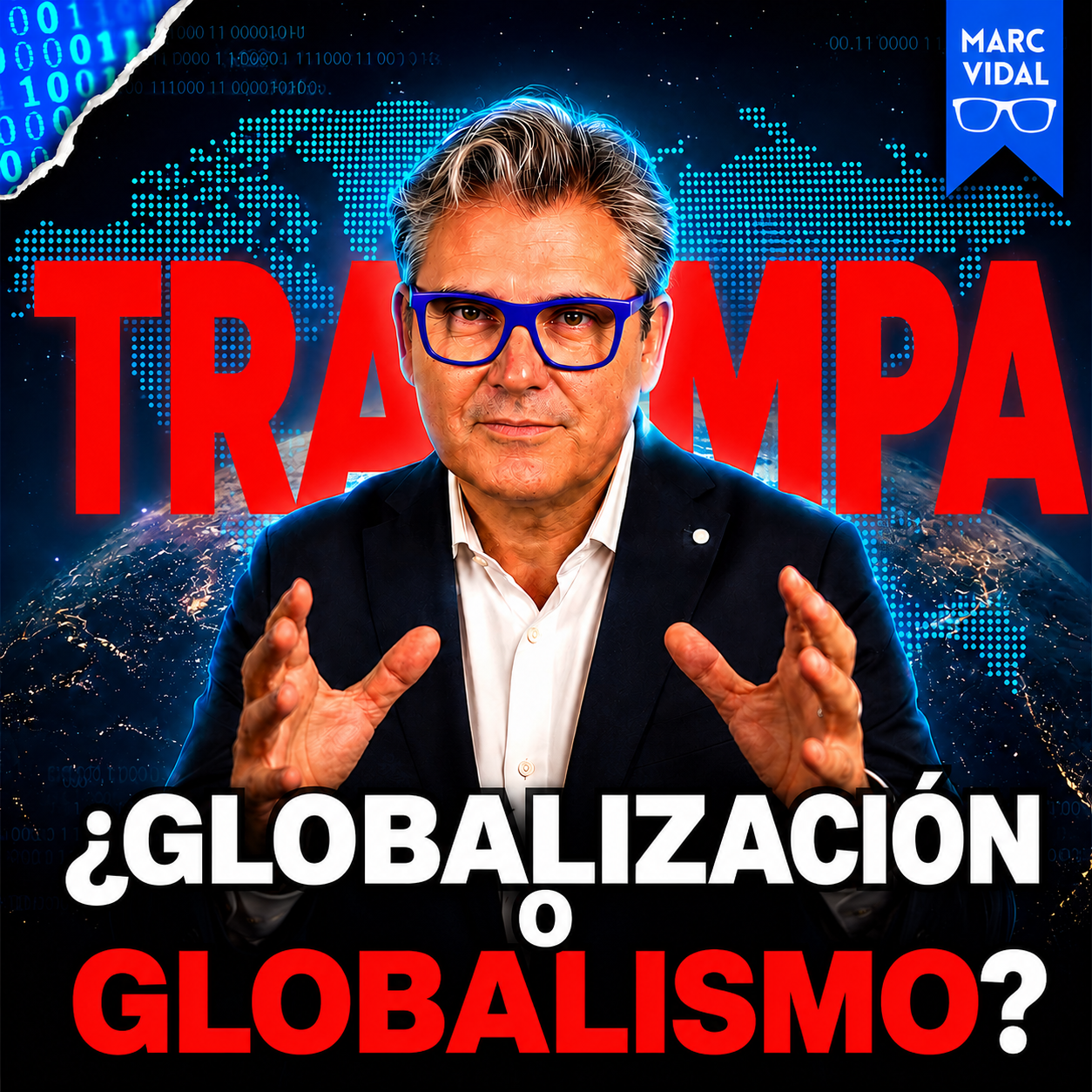 Globalización o globalismo: quién gobierna la conectividad episode artwork