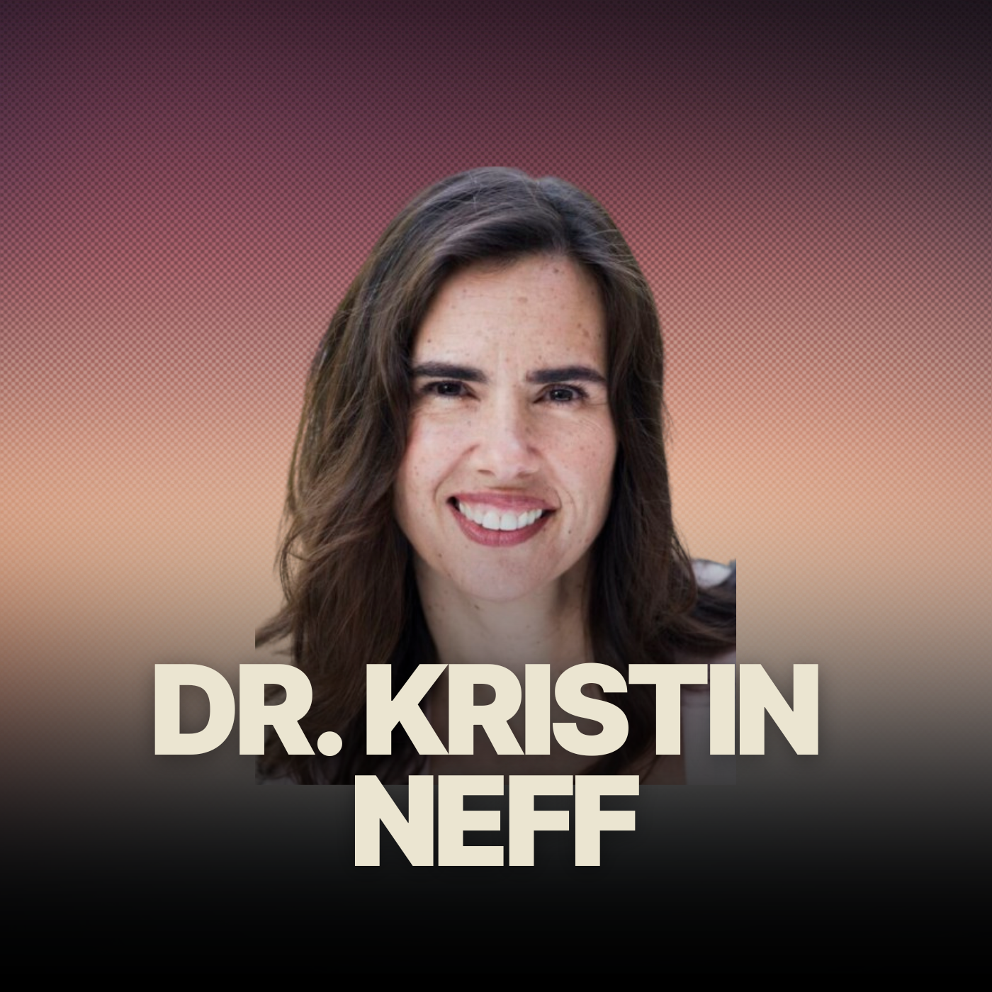 Self-Compassion: What Is The Payoff of Concern vs Indifference For Yourself w/ Dr. Kristin Neff