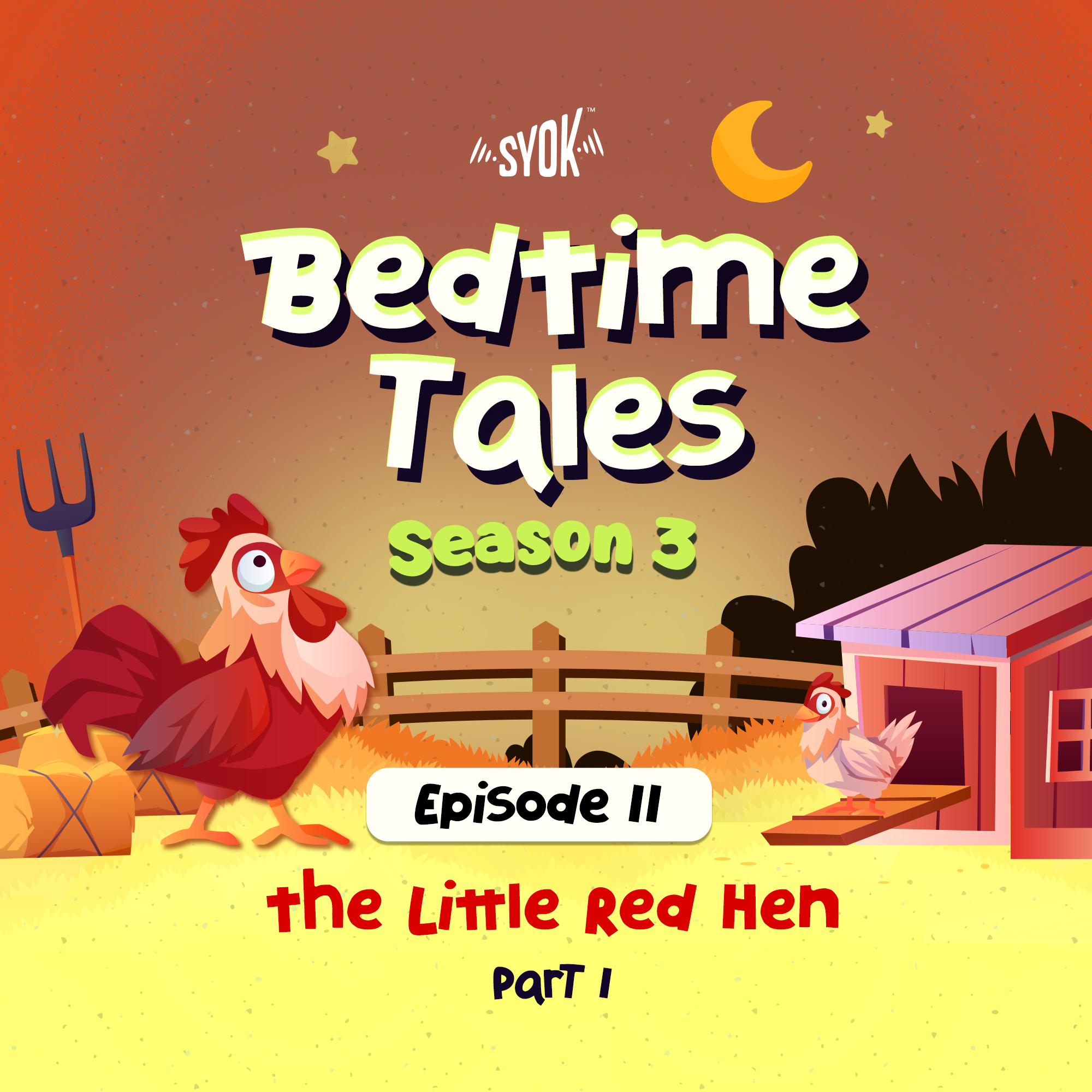 The Little Red Hen Part 1 | Bedtime Tales S3E11 episode artwork